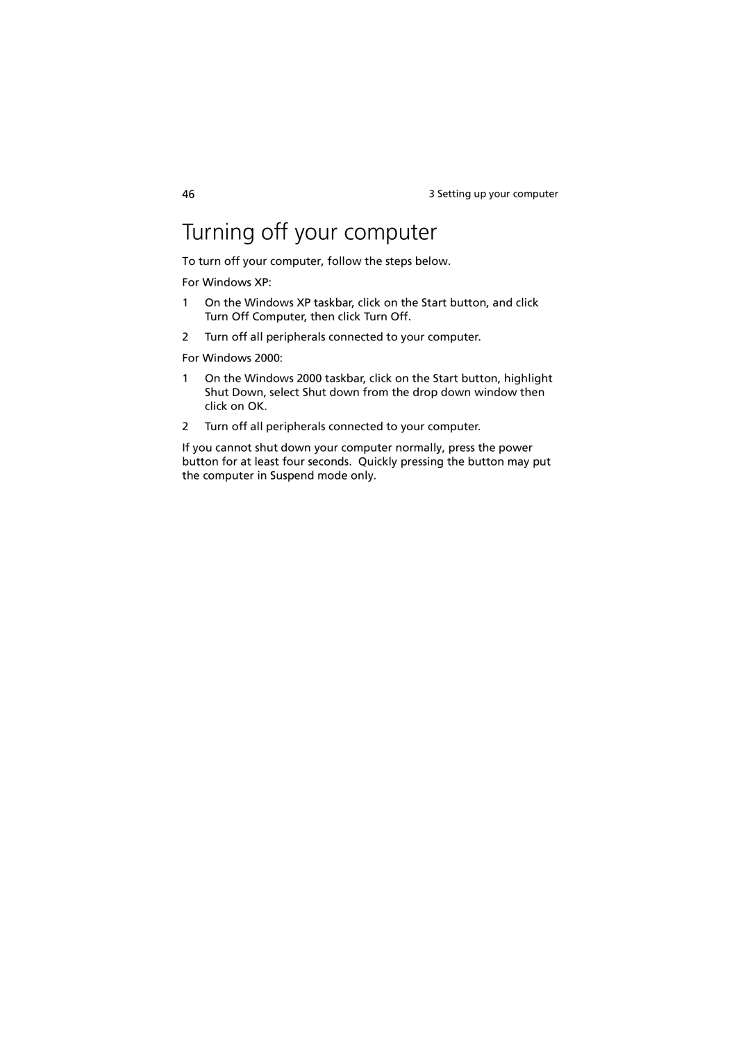 Acer 5600 series manual Turning off your computer 