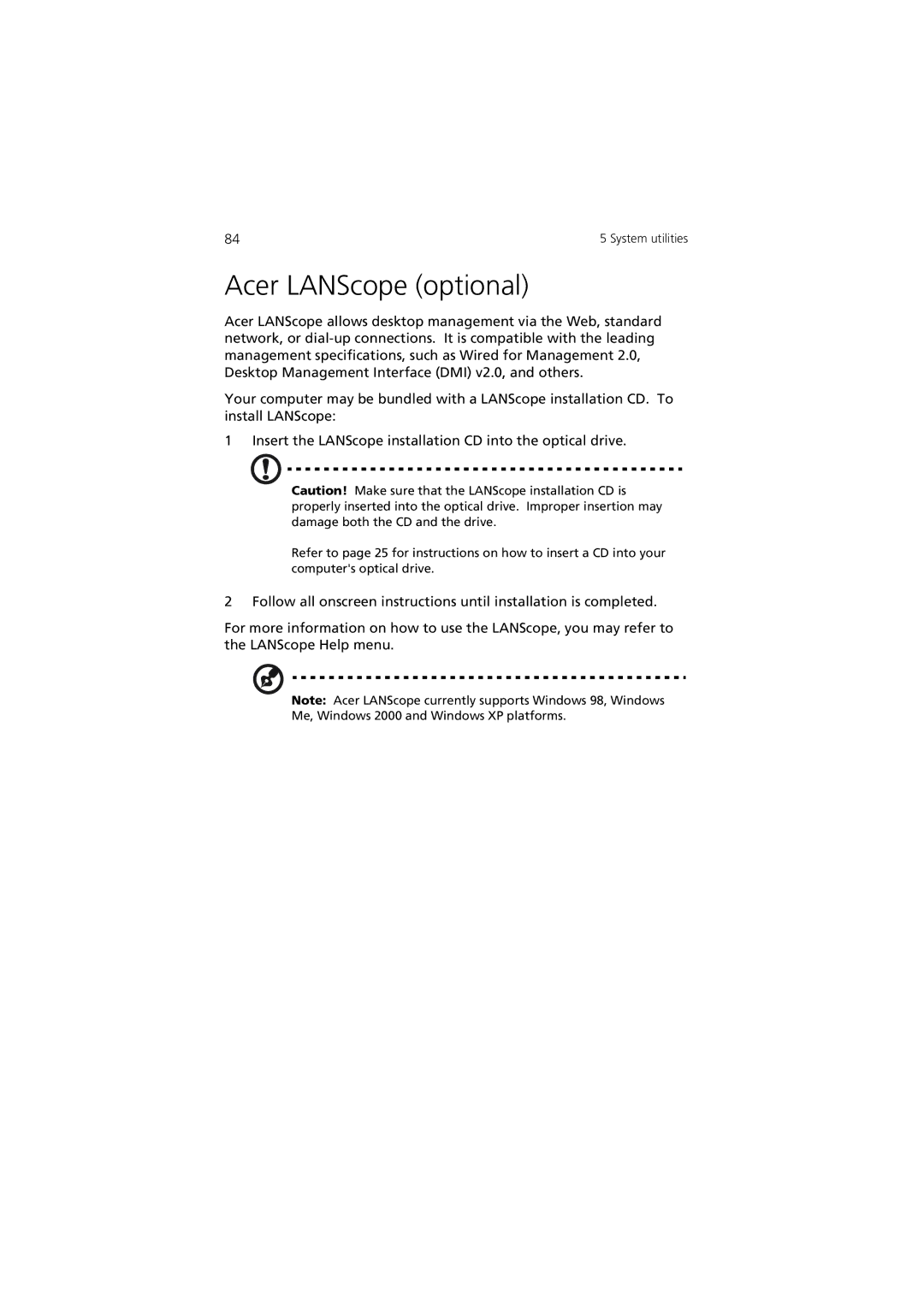 Acer 5600 series manual Acer LANScope optional 