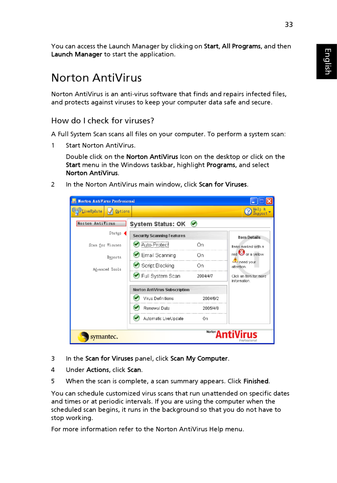 Acer 5610 manual Norton AntiVirus, How do I check for viruses?, Scan for Viruses panel, click Scan My Computer 