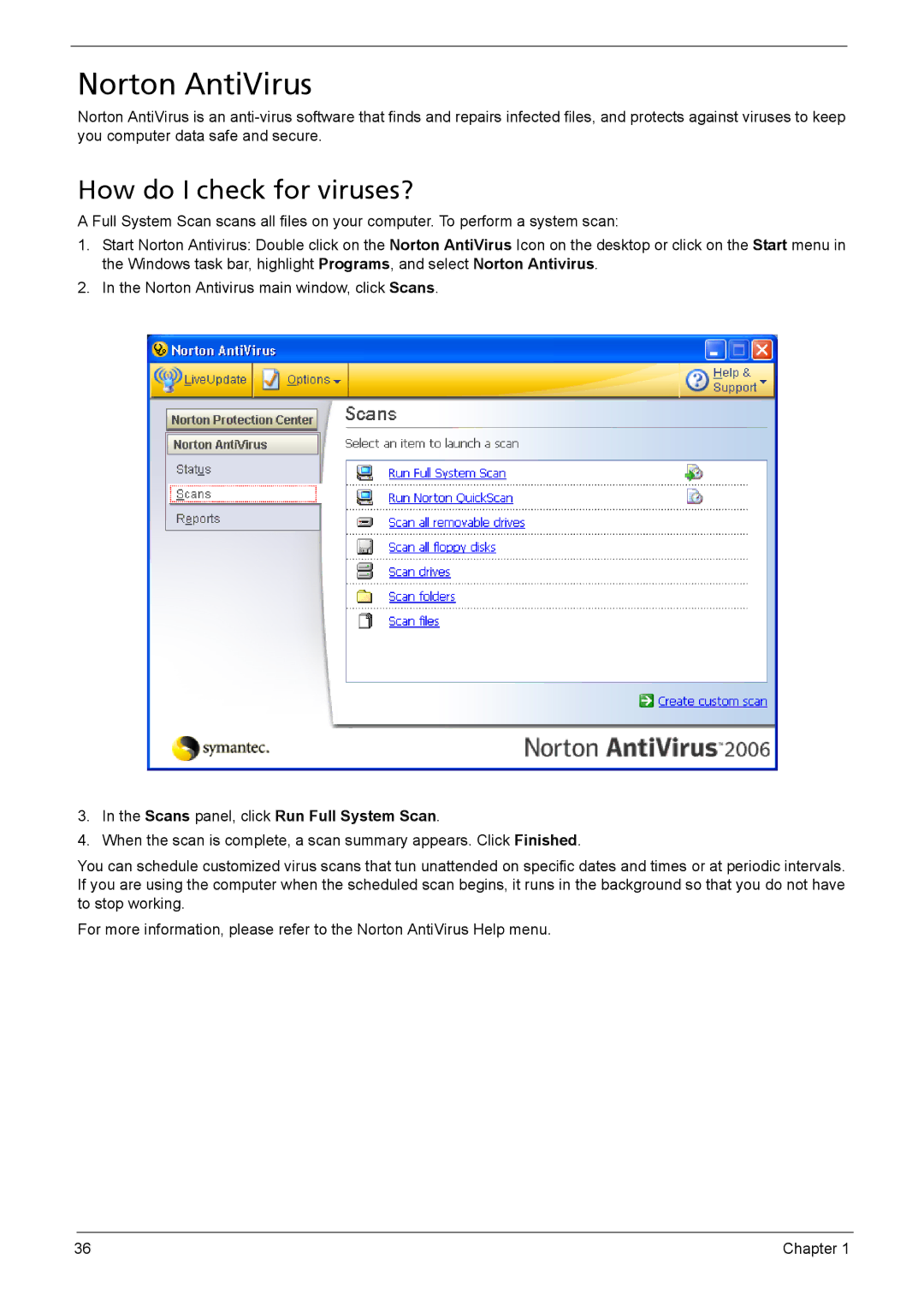 Acer 5610, 5620, 5110 manual Norton AntiVirus, How do I check for viruses?, Scans panel, click Run Full System Scan 