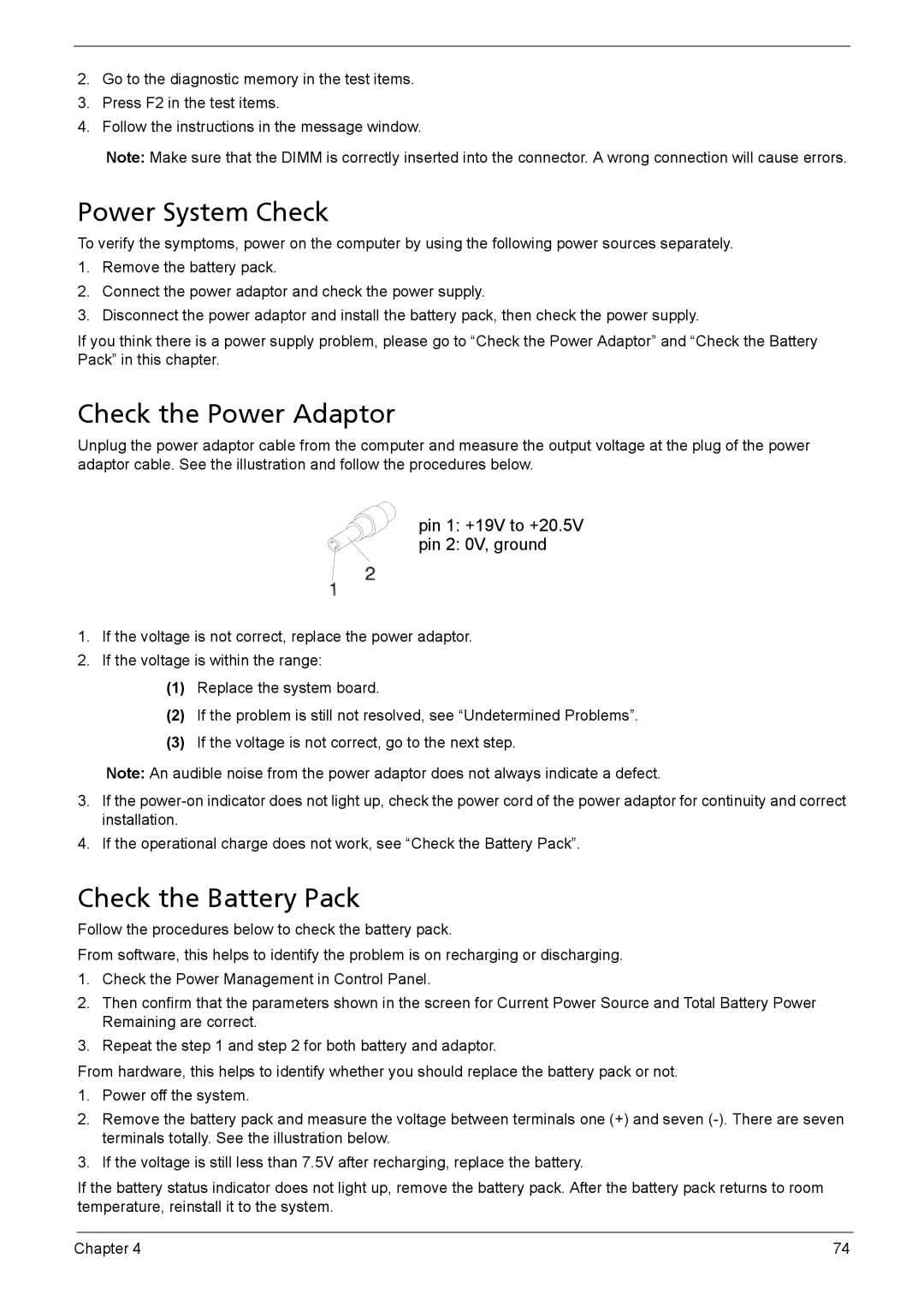 Acer 5620, 5610, 5110 manual Power System Check, Check the Power Adaptor, Check the Battery Pack 