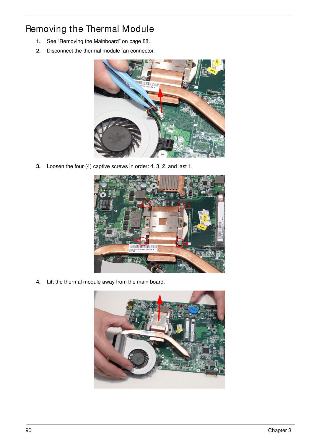 Acer 5625 manual Removing the Thermal Module 