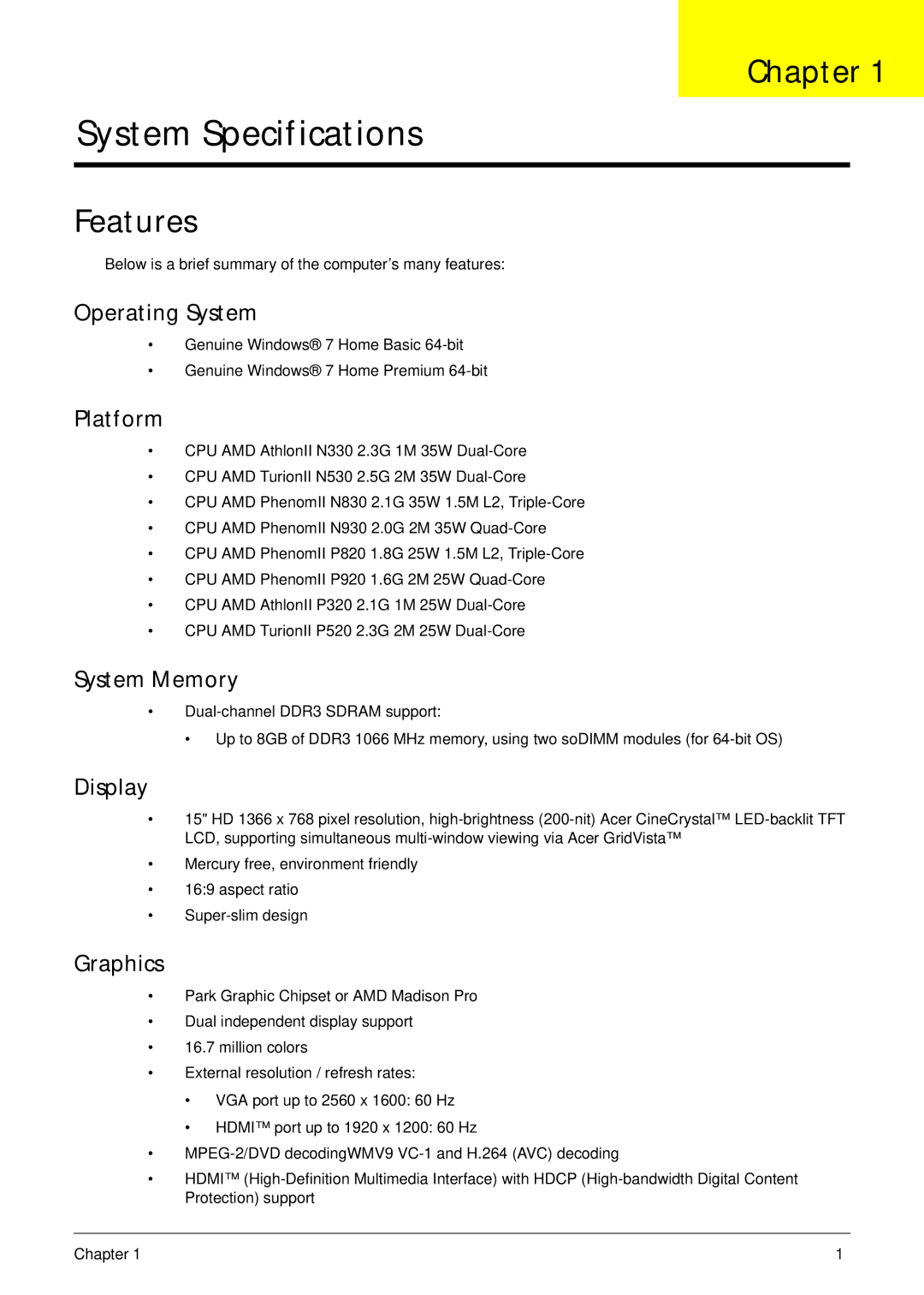 Acer 5625 manual Chapter, Features 