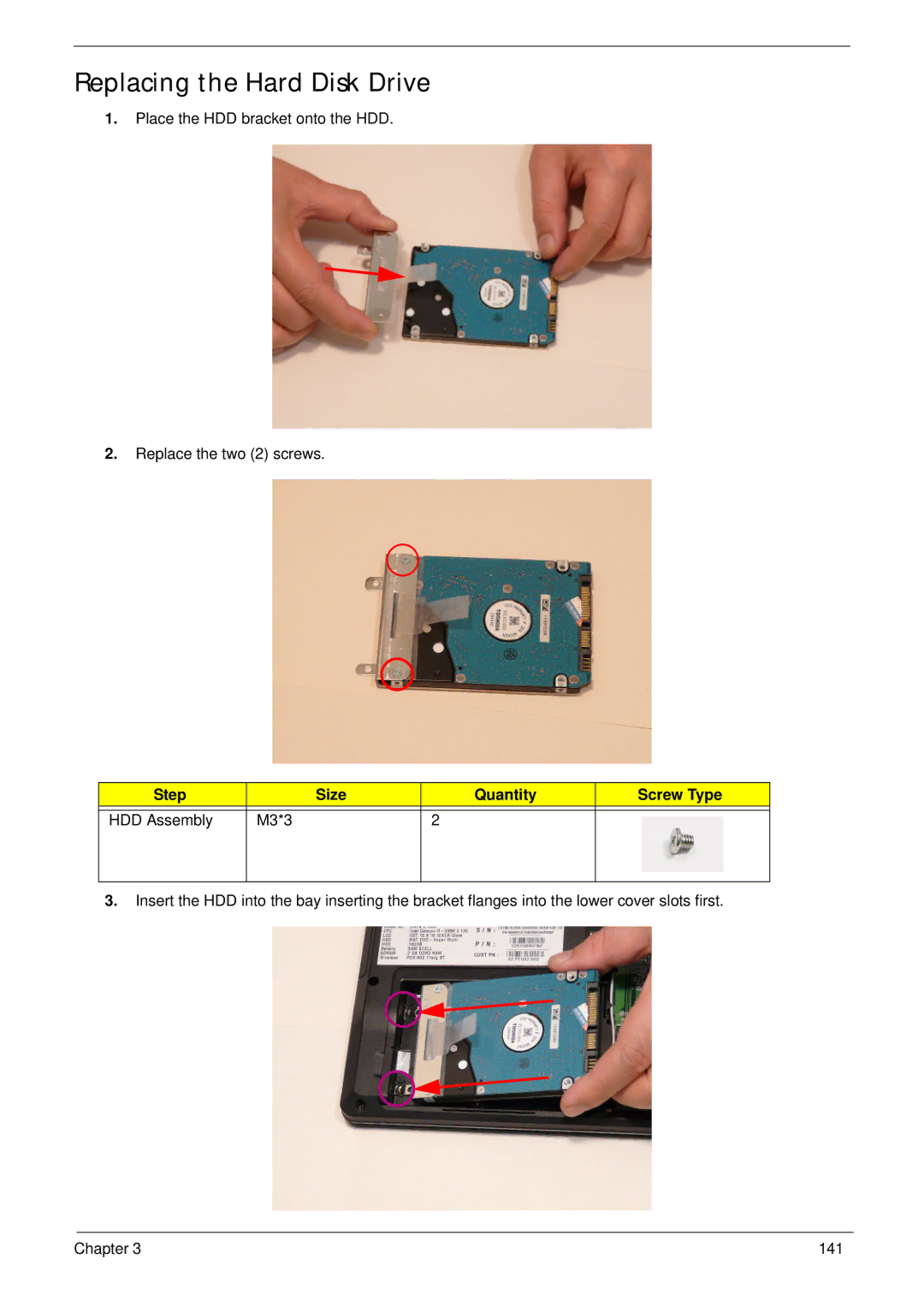 Acer 5625 manual Replacing the Hard Disk Drive, Step Size Quantity Screw Type HDD Assembly M3*3 