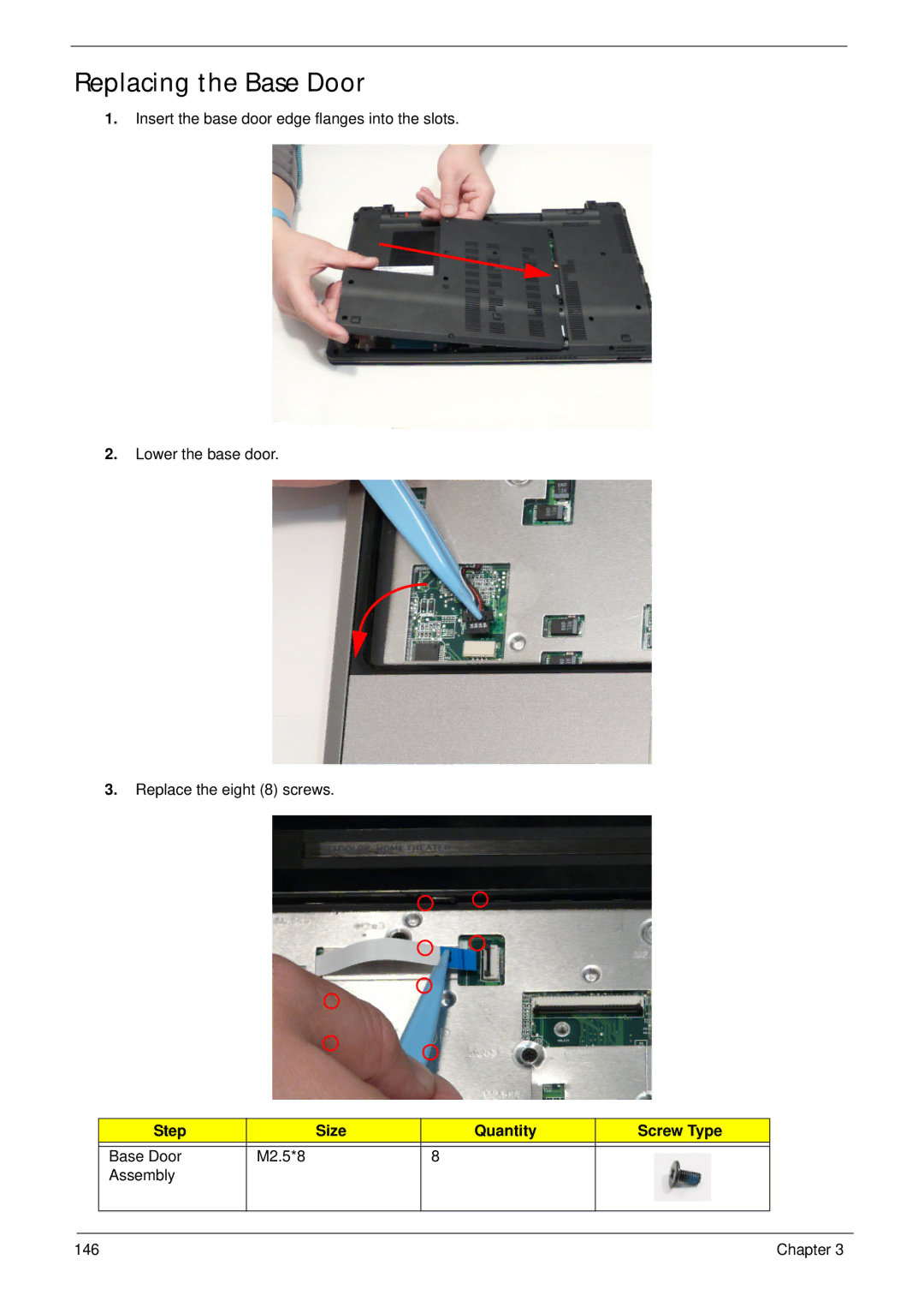 Acer 5625 manual Replacing the Base Door, Step Size Quantity Screw Type 