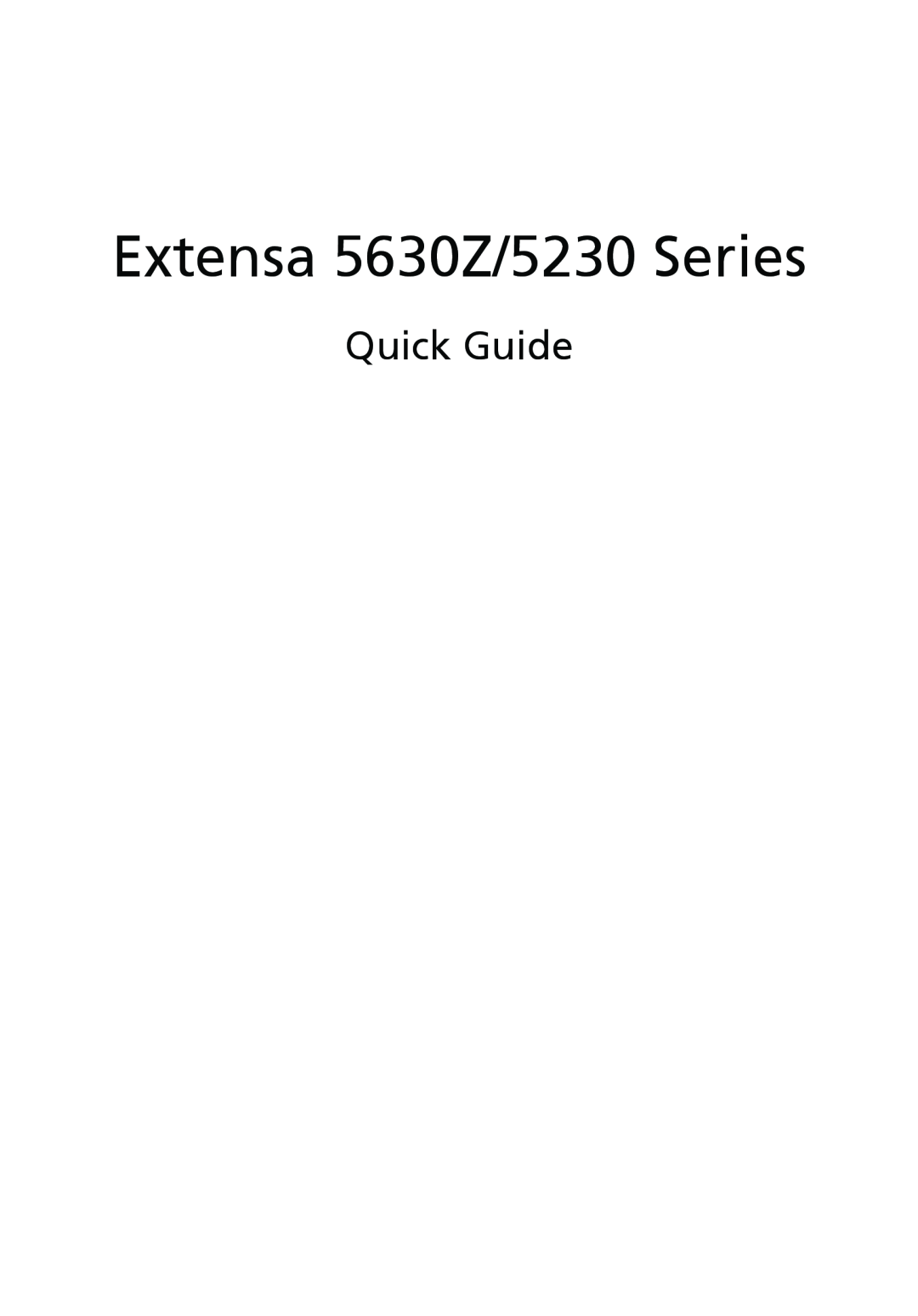 Acer 5630Z SERIES manual Quick Guide, Extensa 5630Z/5230 Series 