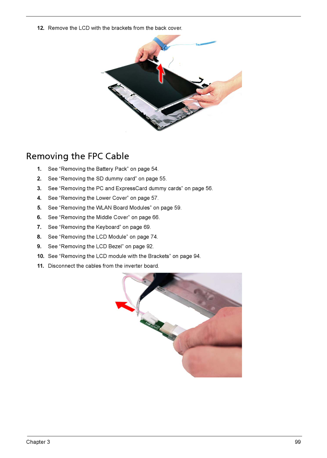 Acer 5230, 5630Z SERIES manual Removing the FPC Cable 