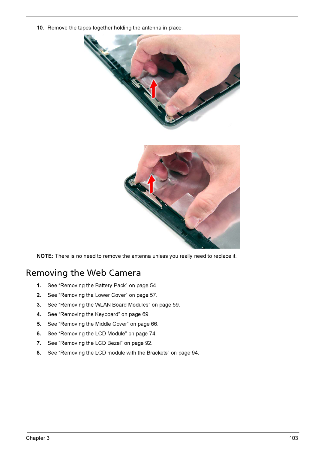 Acer 5230, 5630Z SERIES manual Removing the Web Camera 