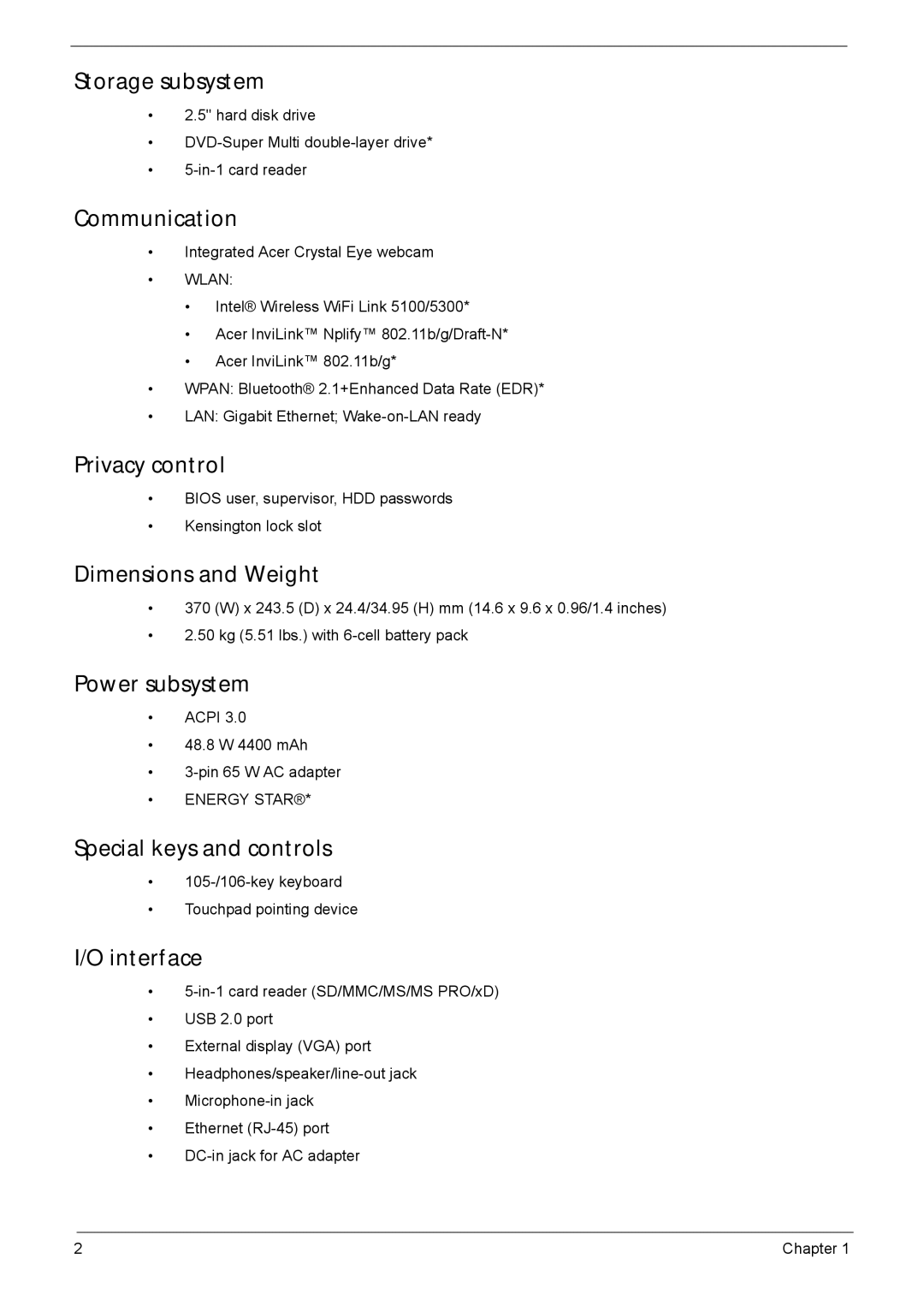 Acer 5635 manual Storage subsystem, Communication, Privacy control, Dimensions and Weight, Power subsystem, Interface 