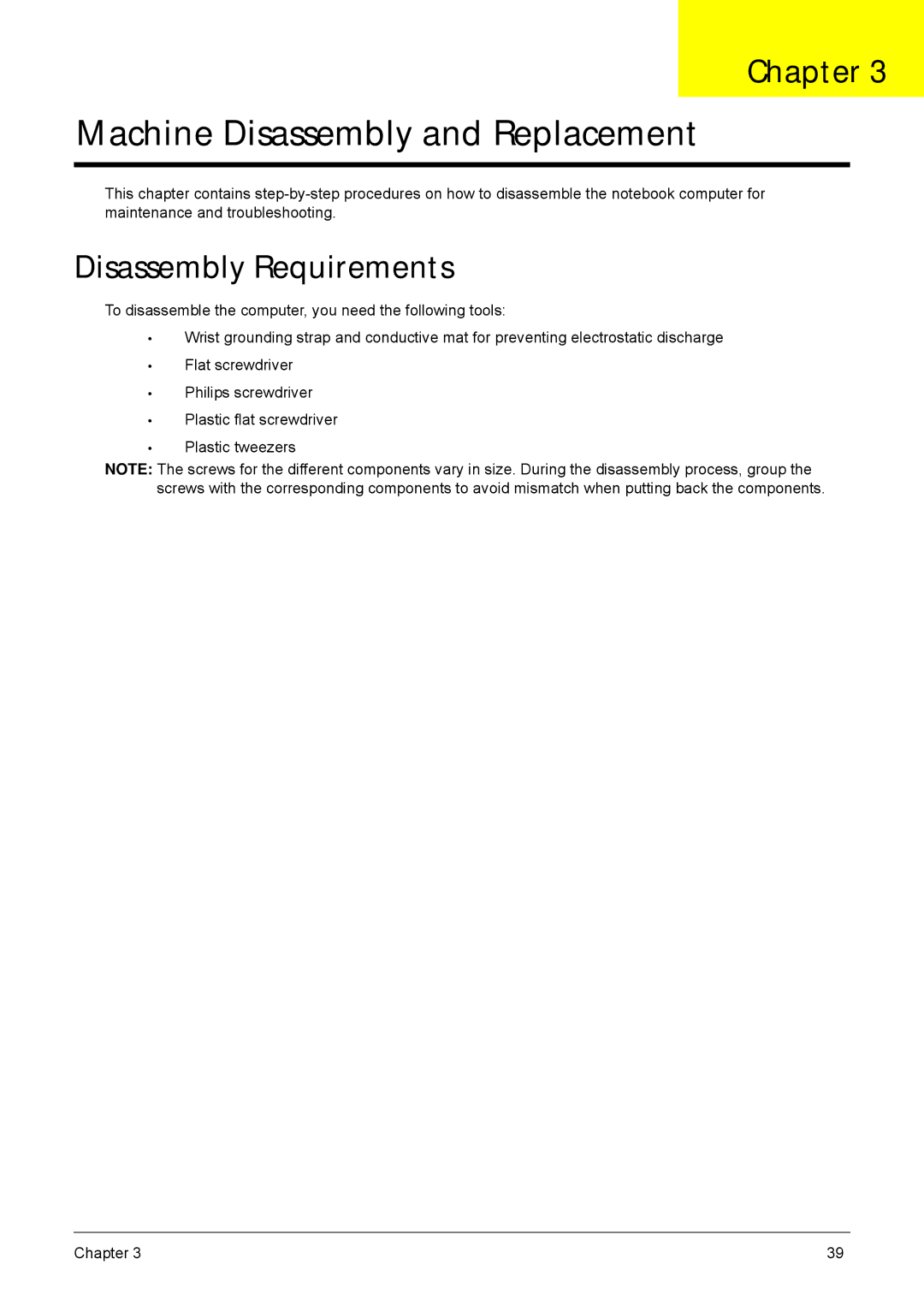 Acer 5635 manual Machine Disassembly and Replacement, Disassembly Requirements 