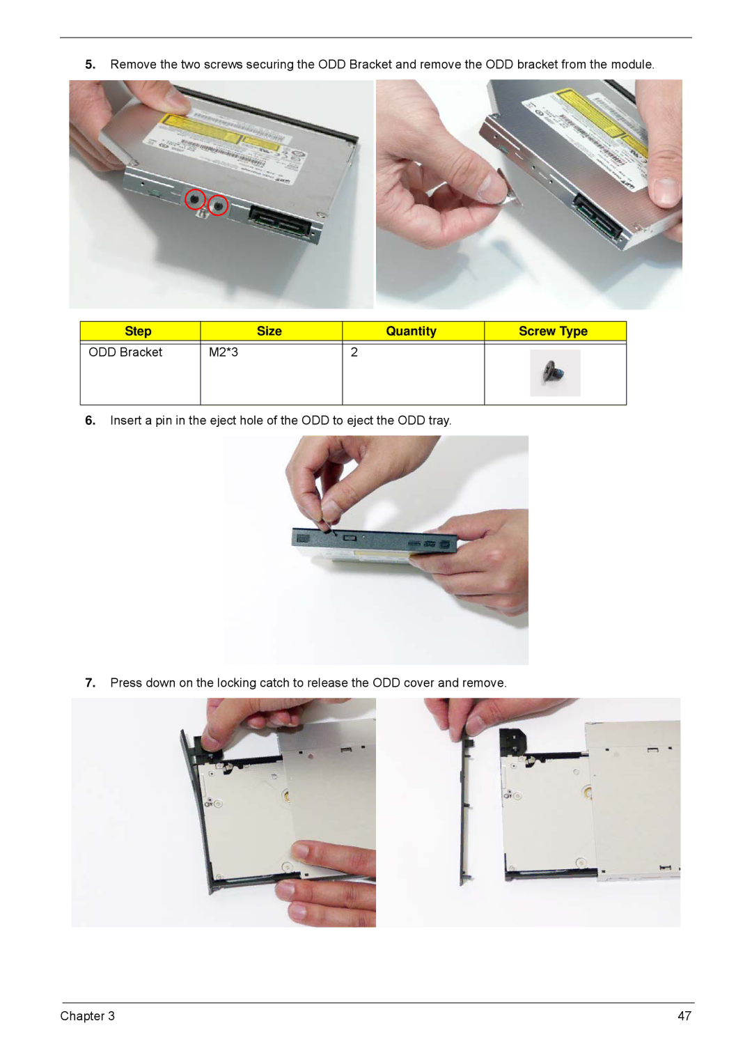 Acer 5635 manual Step Size Quantity Screw Type ODD Bracket M2*3 