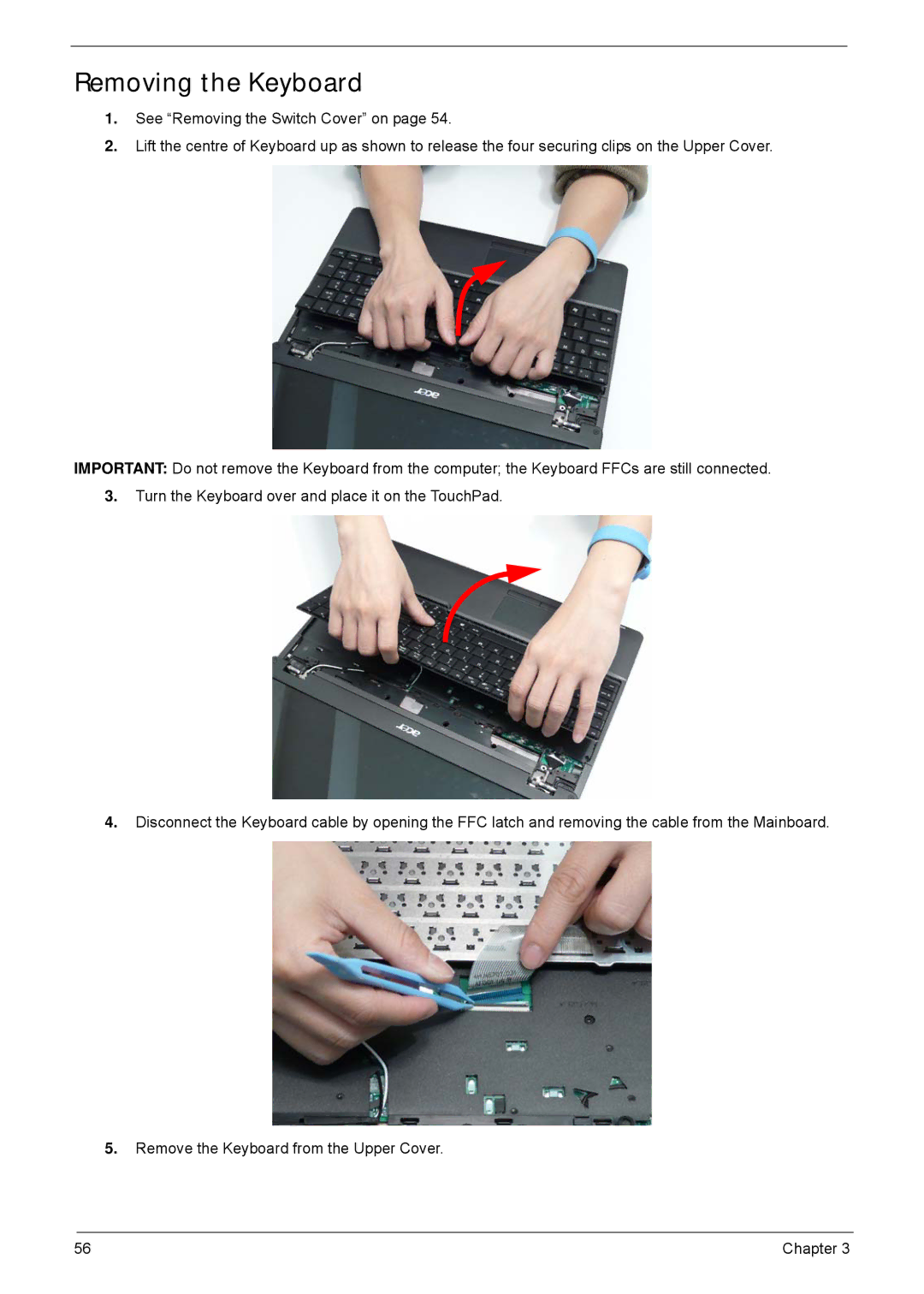 Acer 5635 manual Removing the Keyboard 