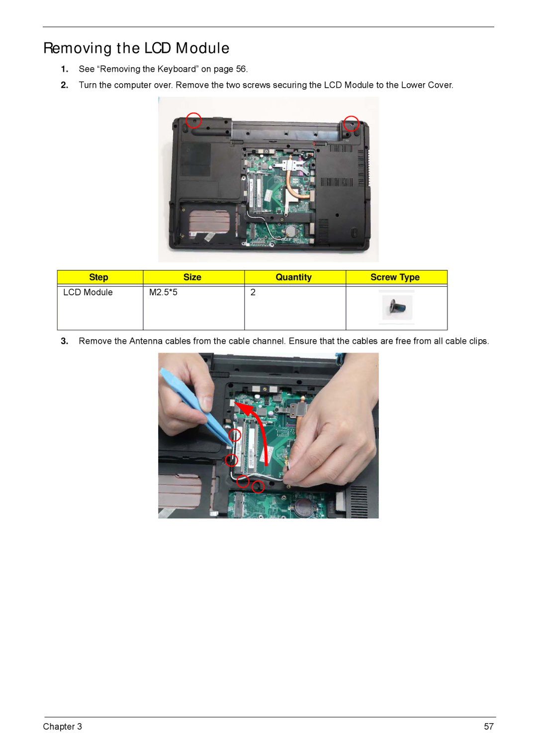 Acer 5635 manual Removing the LCD Module, Step Size Quantity Screw Type LCD Module M2.5*5 