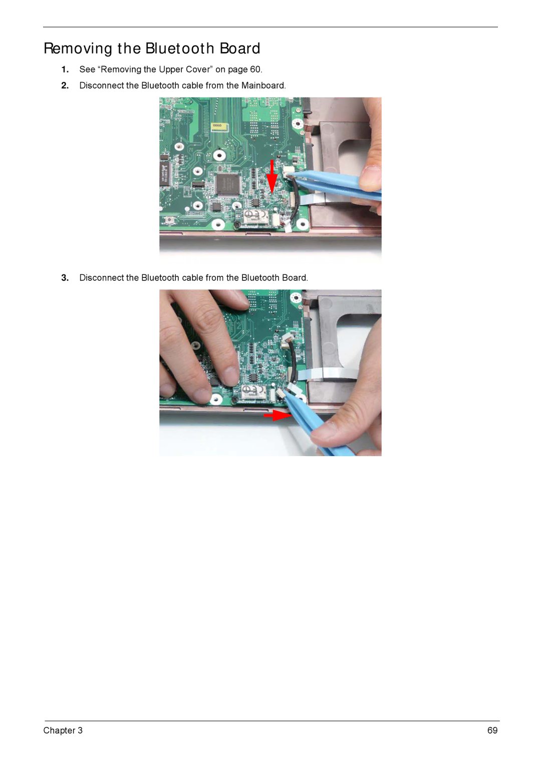 Acer 5635 manual Removing the Bluetooth Board 