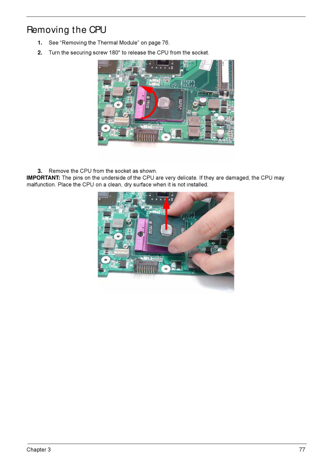 Acer 5635 manual Removing the CPU 