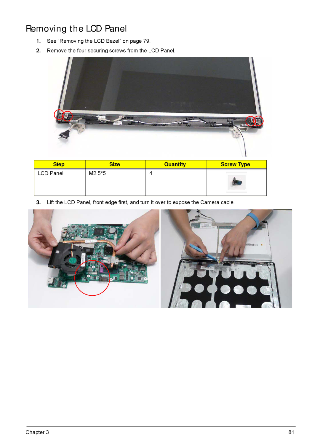 Acer 5635 manual Removing the LCD Panel, Step Size Quantity Screw Type LCD Panel M2.5*5 