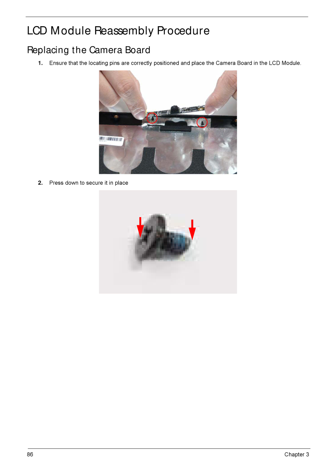 Acer 5635 manual LCD Module Reassembly Procedure, Replacing the Camera Board 