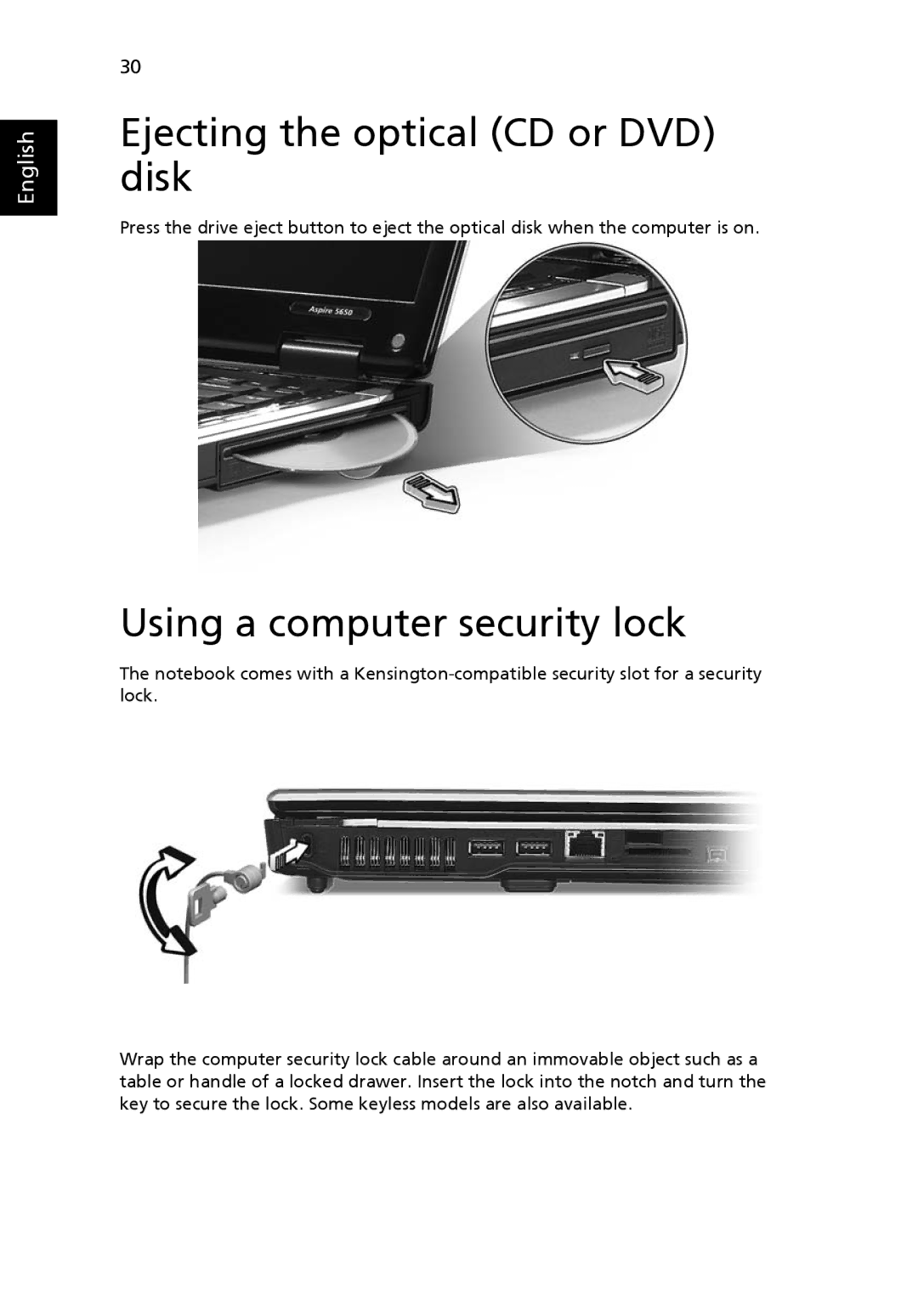 Acer 5650 manual Ejecting the optical CD or DVD disk, Using a computer security lock 