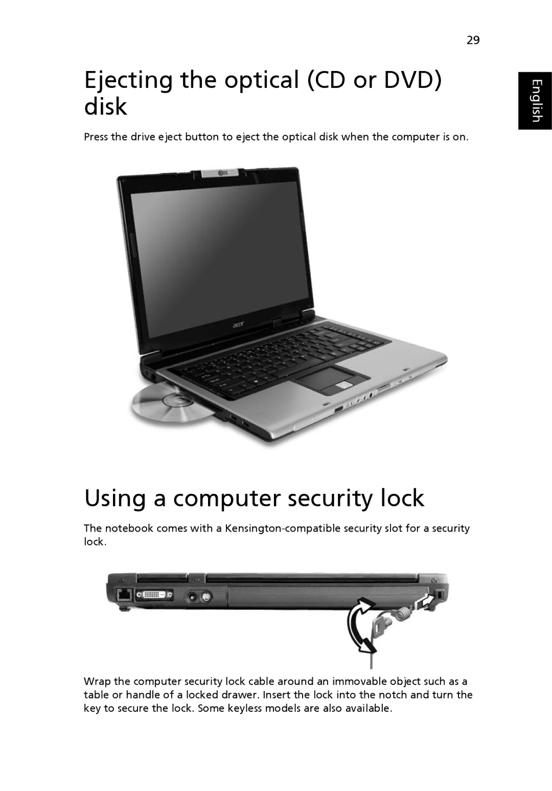 Acer Aspire 5620, 5670 manual Ejecting the optical CD or DVD disk, Using a computer security lock 