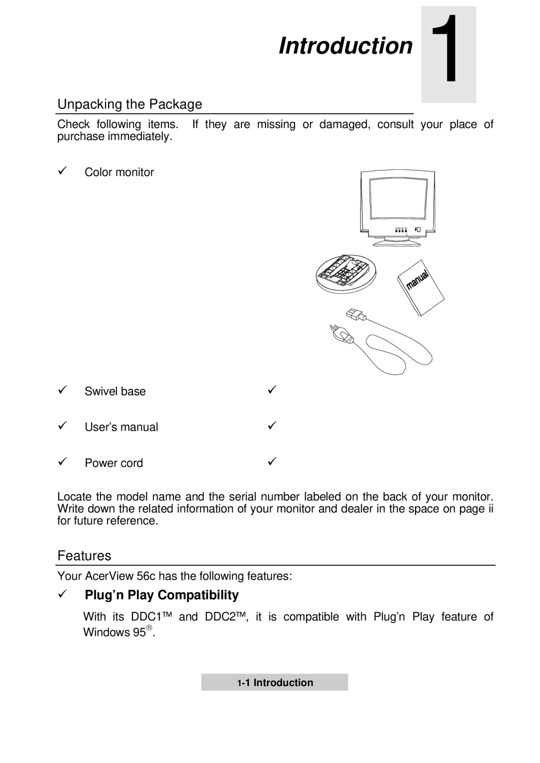 Acer 56c user manual Introduction, Unpacking the Package, Features, Plug’n Play Compatibility 