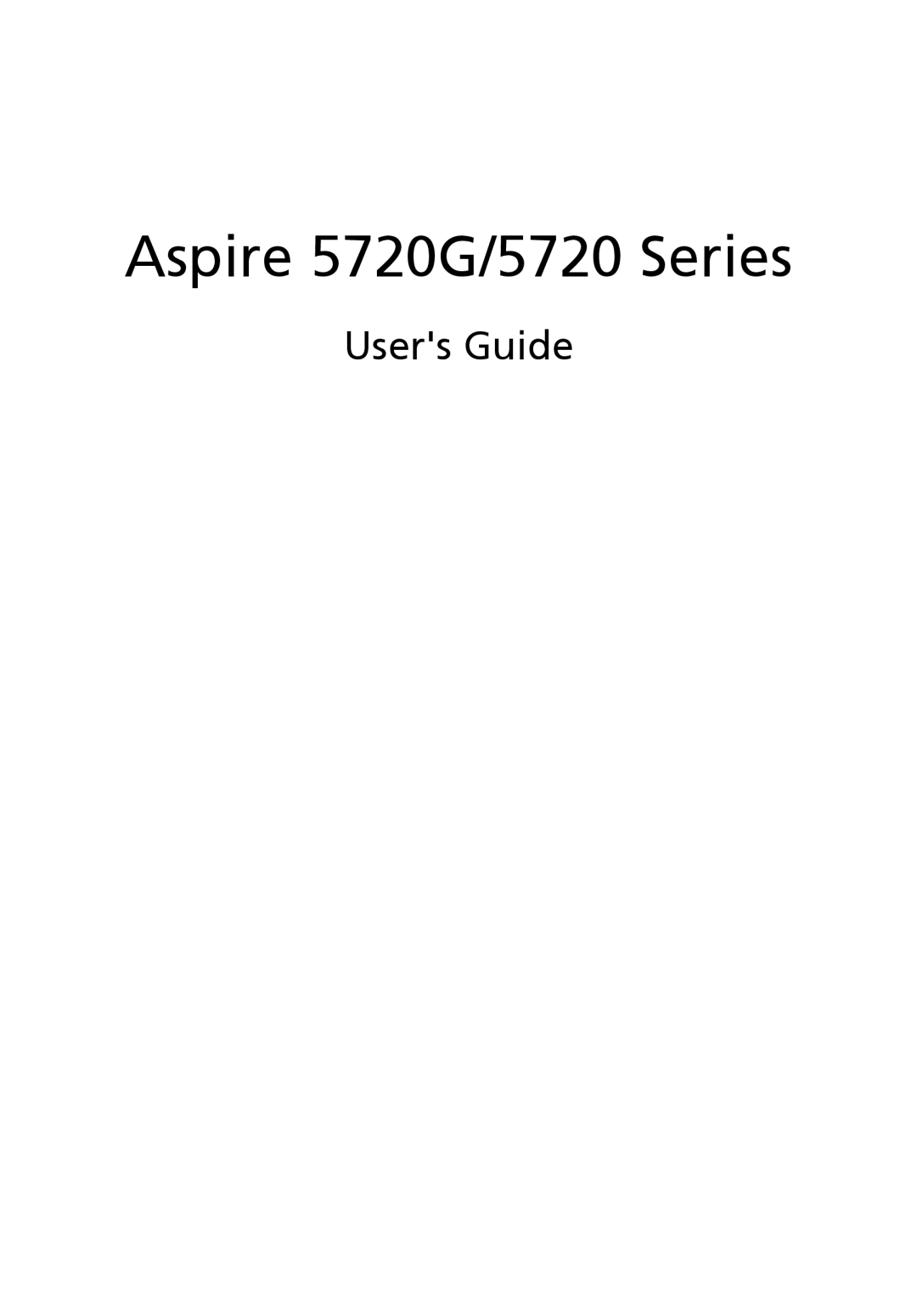 Acer 5720G Series, 5715 manual Aspire 5720G/5720 Series, Users Guide 