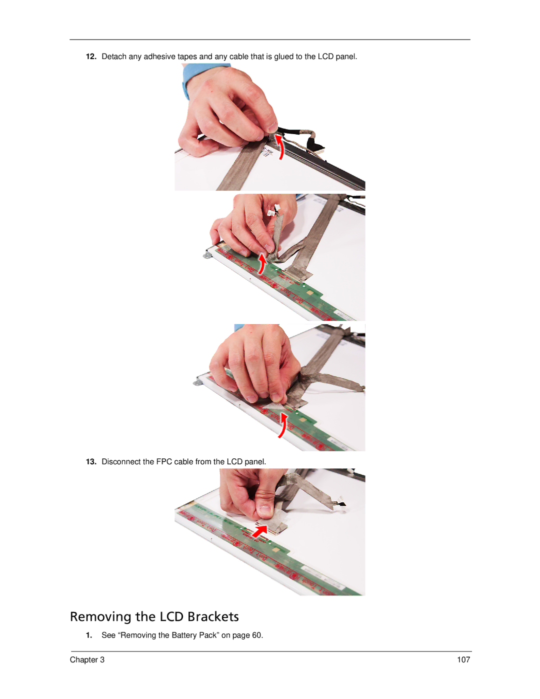 Acer 5930Z, 5730Z manual Removing the LCD Brackets, See Removing the Battery Pack on 