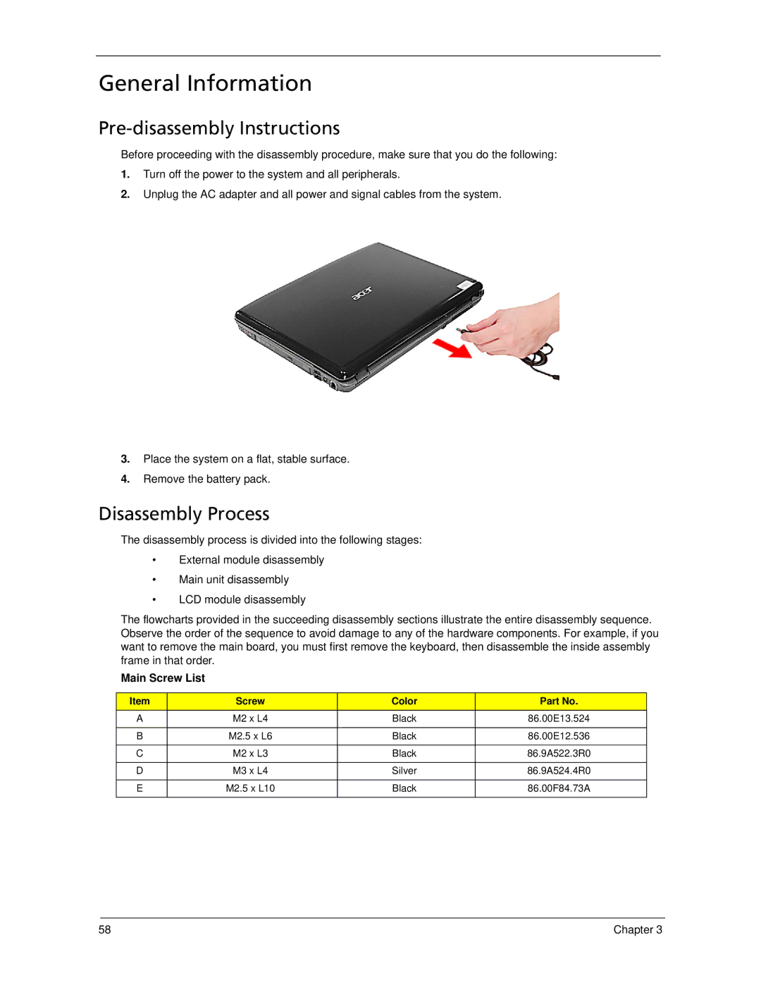 Acer 5730Z, 5930Z manual General Information, Pre-disassembly Instructions, Disassembly Process, Main Screw List 