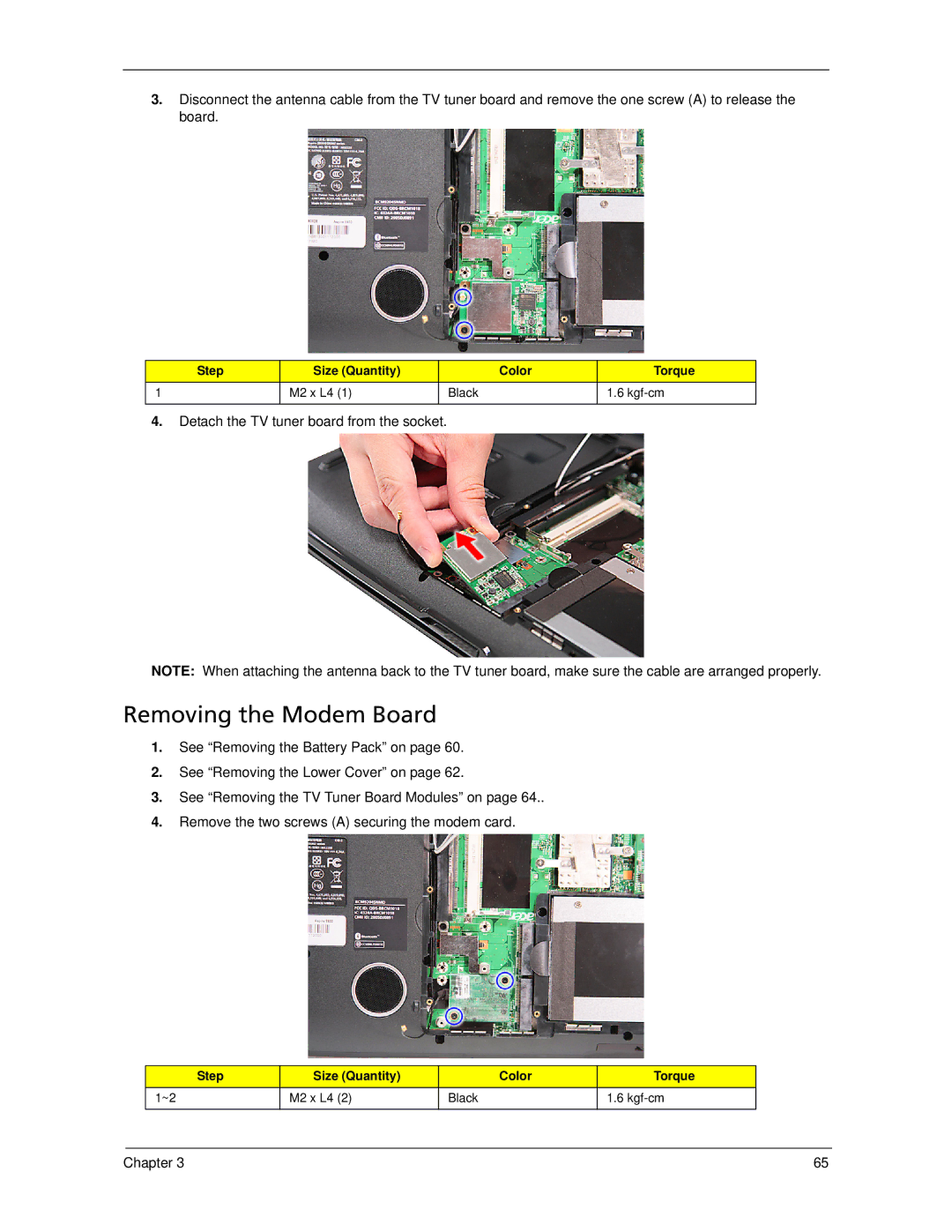 Acer 5930Z, 5730Z manual Removing the Modem Board, Detach the TV tuner board from the socket 