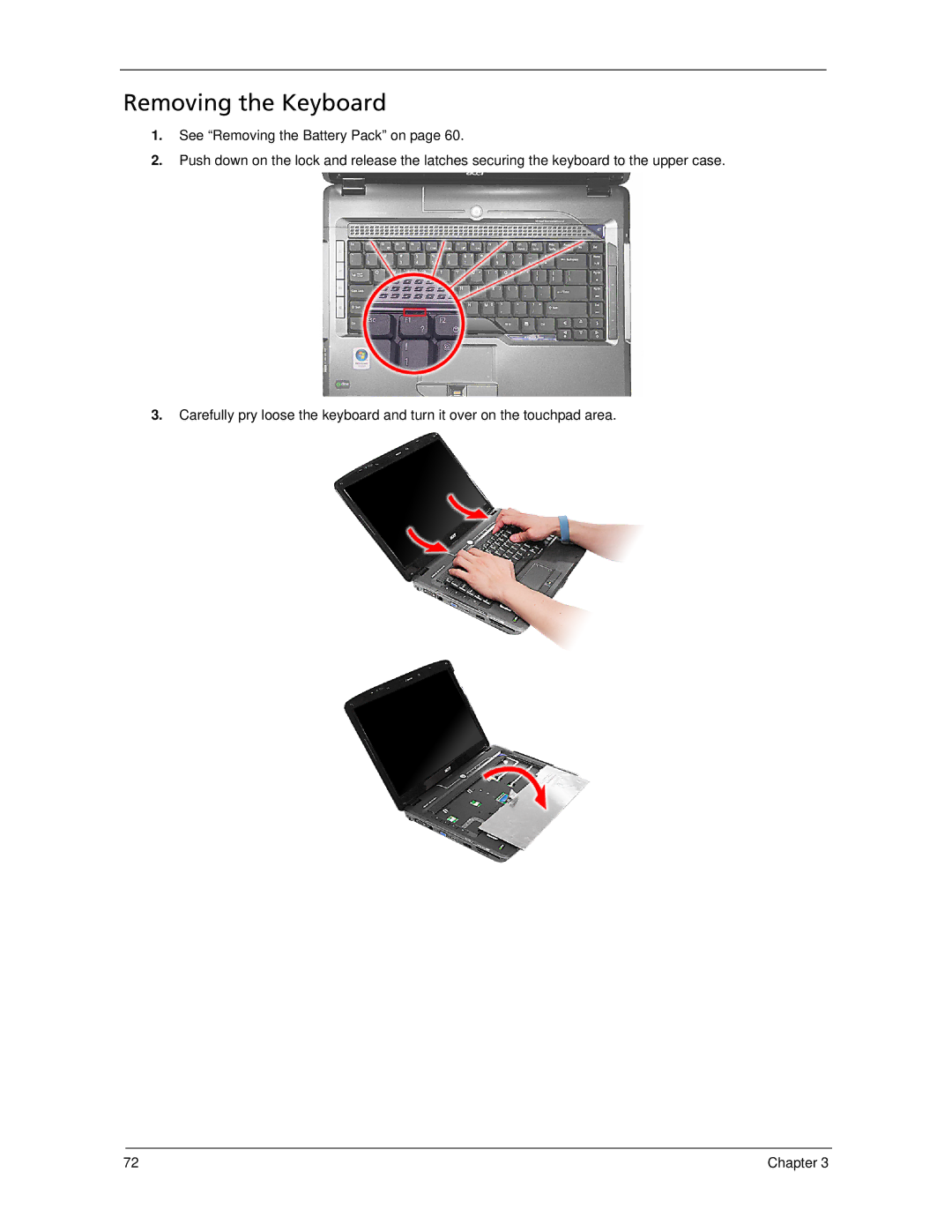 Acer 5730Z, 5930Z manual Removing the Keyboard 