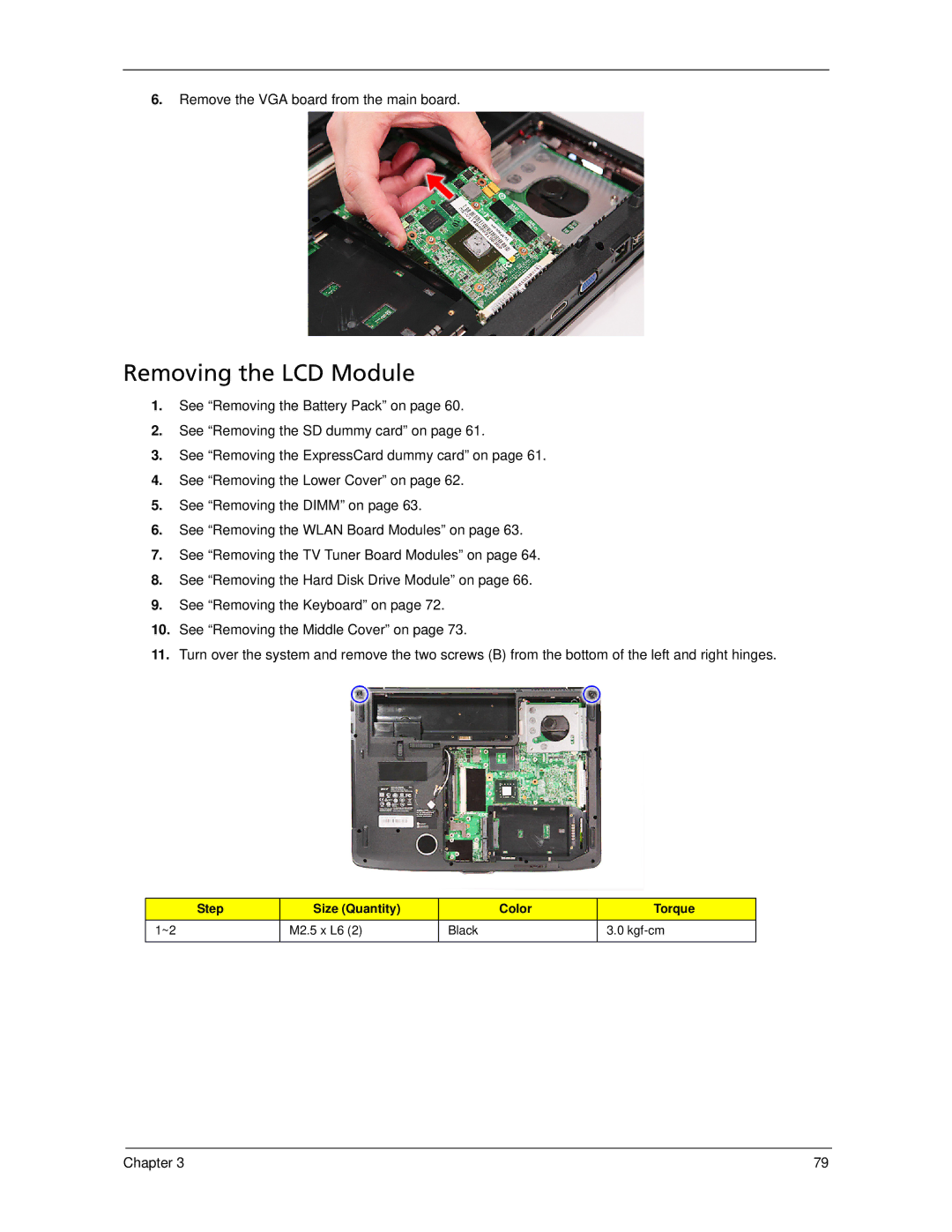 Acer 5930Z, 5730Z manual Removing the LCD Module, Remove the VGA board from the main board 