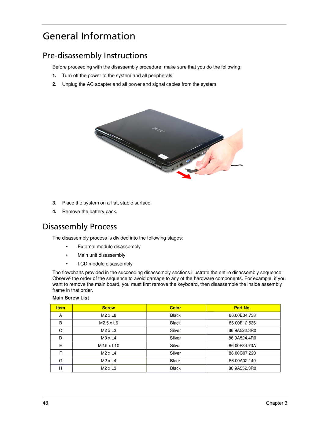 Acer 5730Z/5330 manual General Information, Pre-disassembly Instructions, Disassembly Process, Main Screw List 