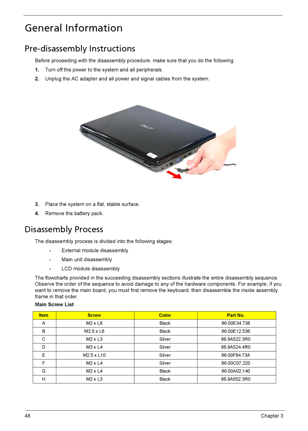 Acer 5735z manual General Information, Pre-disassembly Instructions, Disassembly Process, Main Screw List 