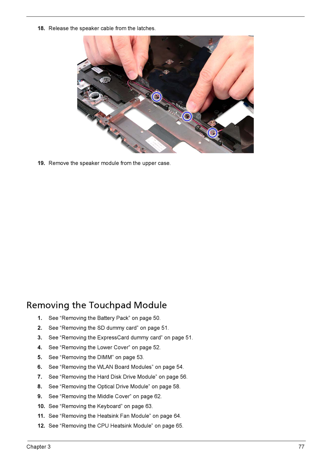 Acer 5735z manual Removing the Touchpad Module 