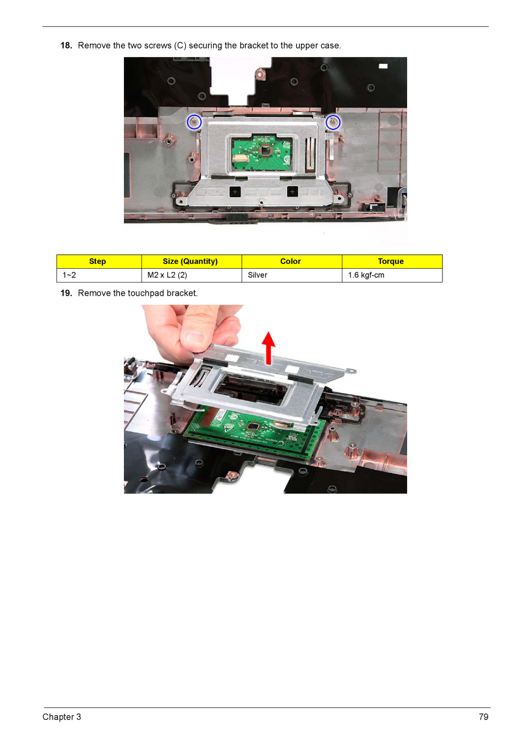 Acer 5735z manual Remove the touchpad bracket Chapter 