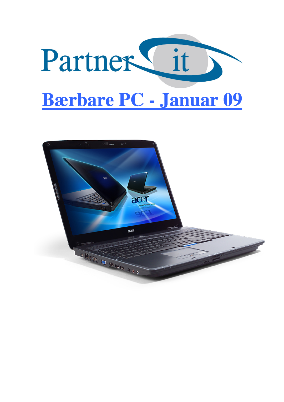 Acer 5735Z PMD T3400 manual Bærbare PC - Januar 