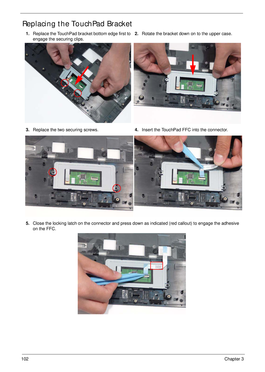 Acer 5737Z manual Replacing the TouchPad Bracket 