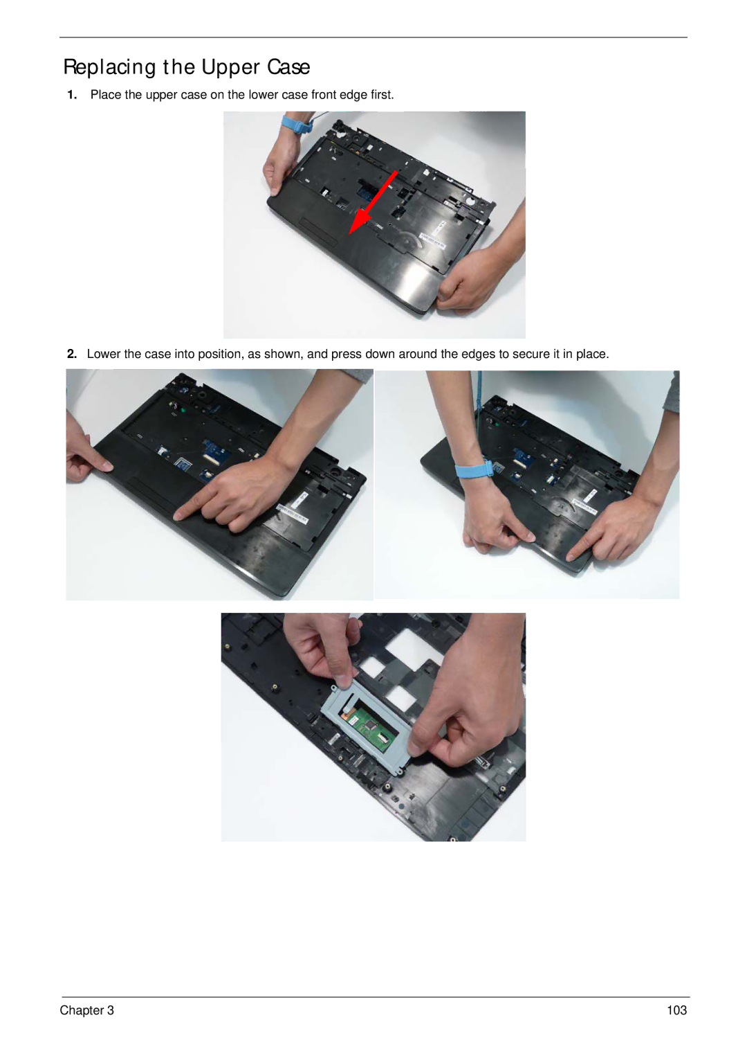 Acer 5737Z manual Replacing the Upper Case 