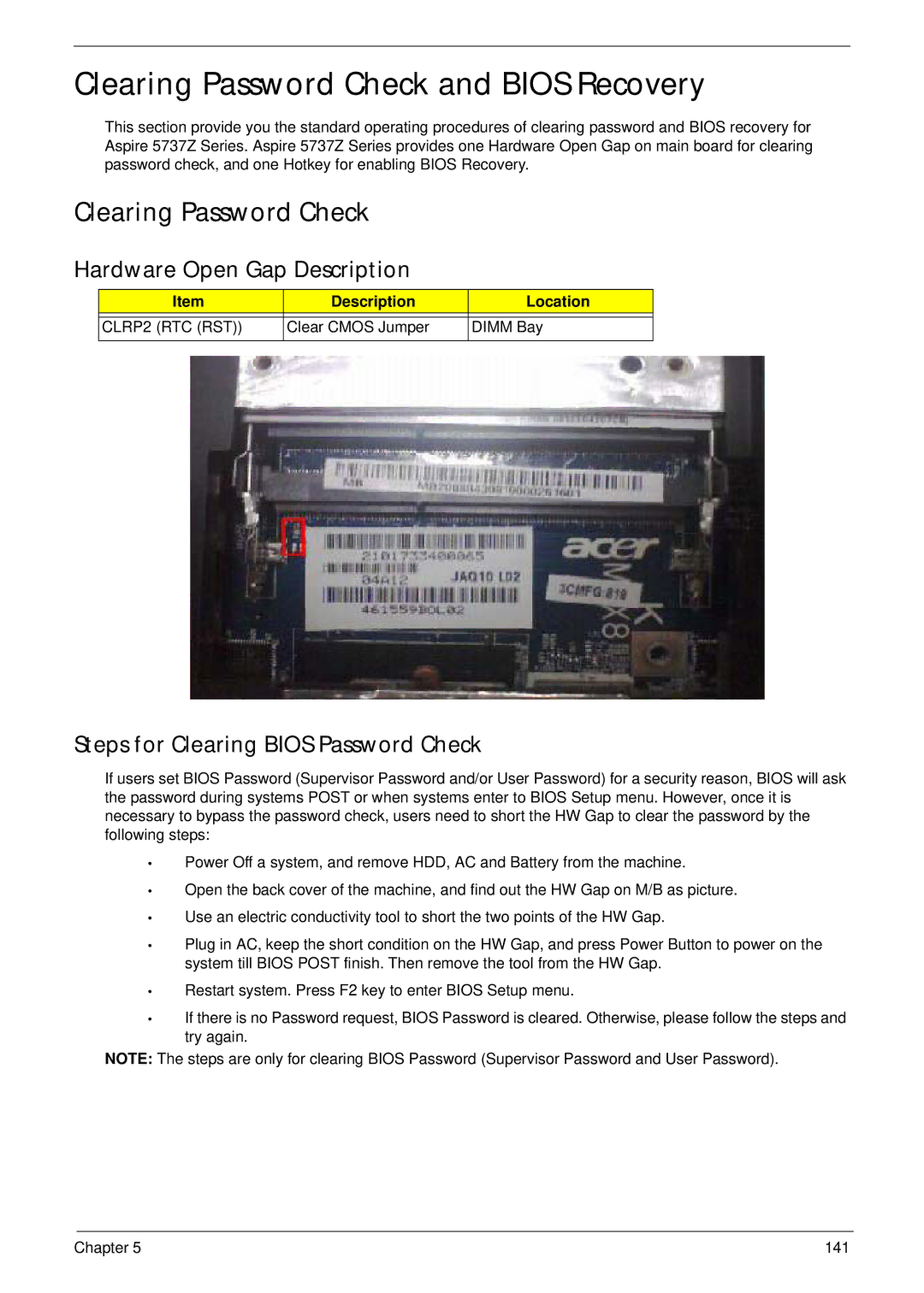 Acer 5737Z manual Clearing Password Check and Bios Recovery, Hardware Open Gap Description 