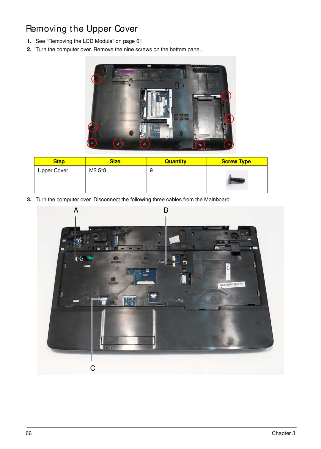 Acer 5737Z manual Removing the Upper Cover, Step Size Quantity Screw Type Upper Cover M2.5*8 