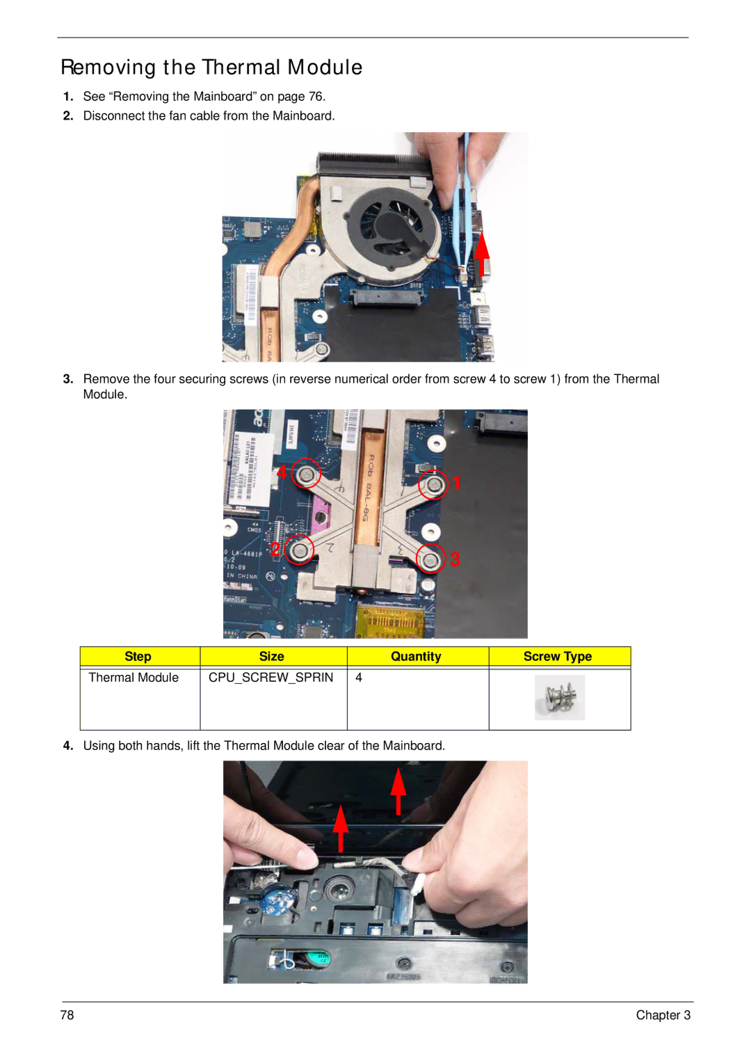 Acer 5737Z manual Removing the Thermal Module, Step Size Quantity Screw Type Thermal Module 