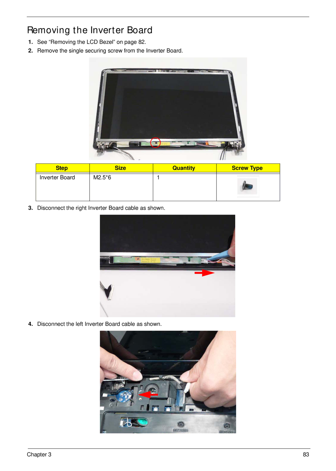 Acer 5737Z manual Removing the Inverter Board, Step Size Quantity Screw Type Inverter Board M2.5*6 