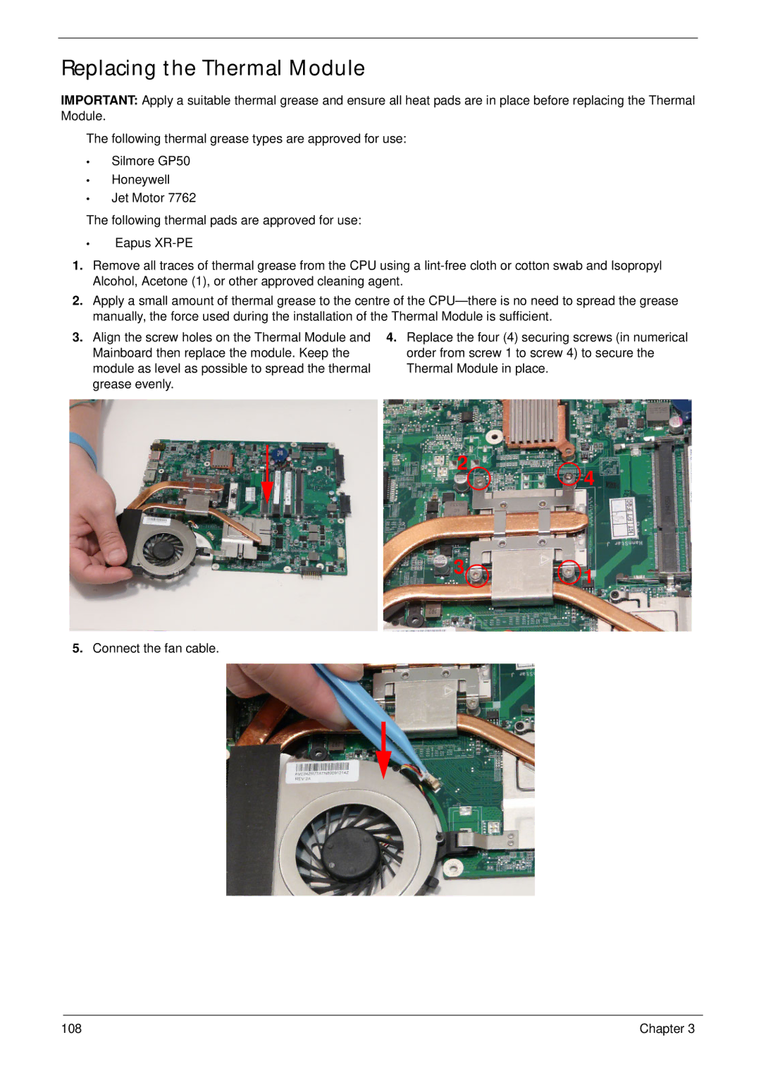 Acer 5745 manual Replacing the Thermal Module 