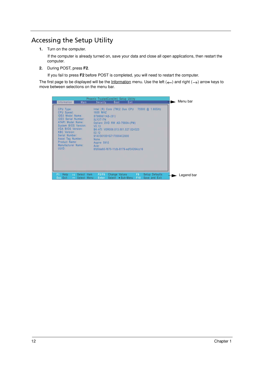 Acer 5910 manual Accessing the Setup Utility 