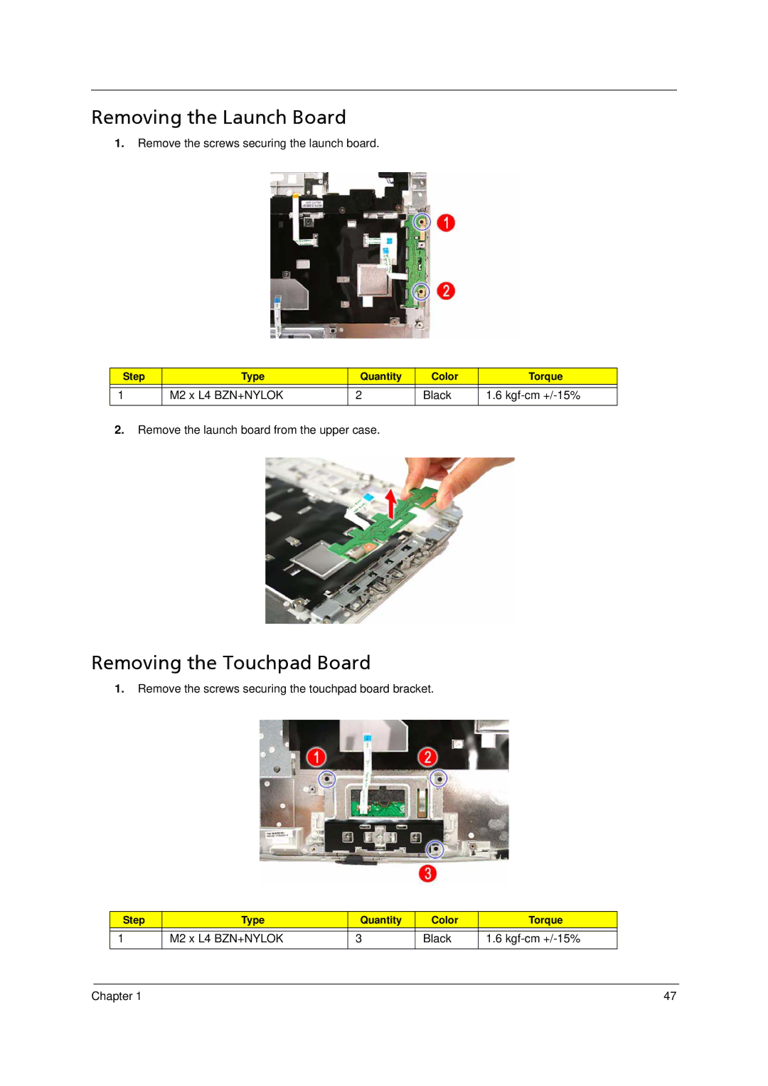 Acer 5910 manual Removing the Launch Board, Removing the Touchpad Board 