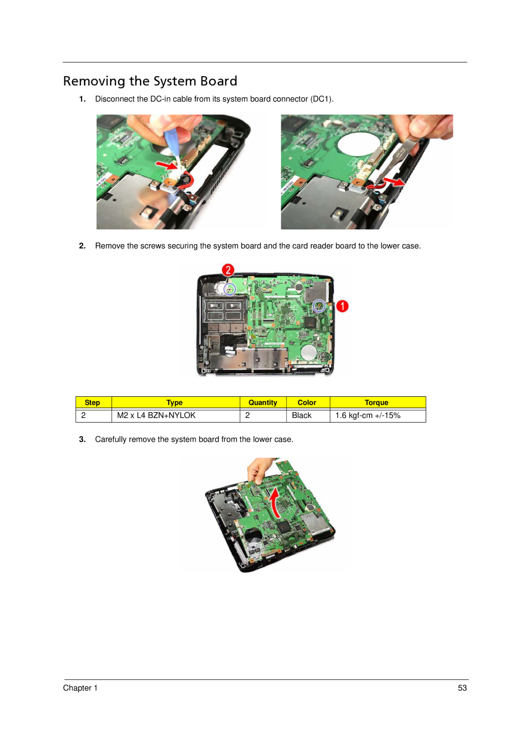 Acer 5910 manual Removing the System Board 