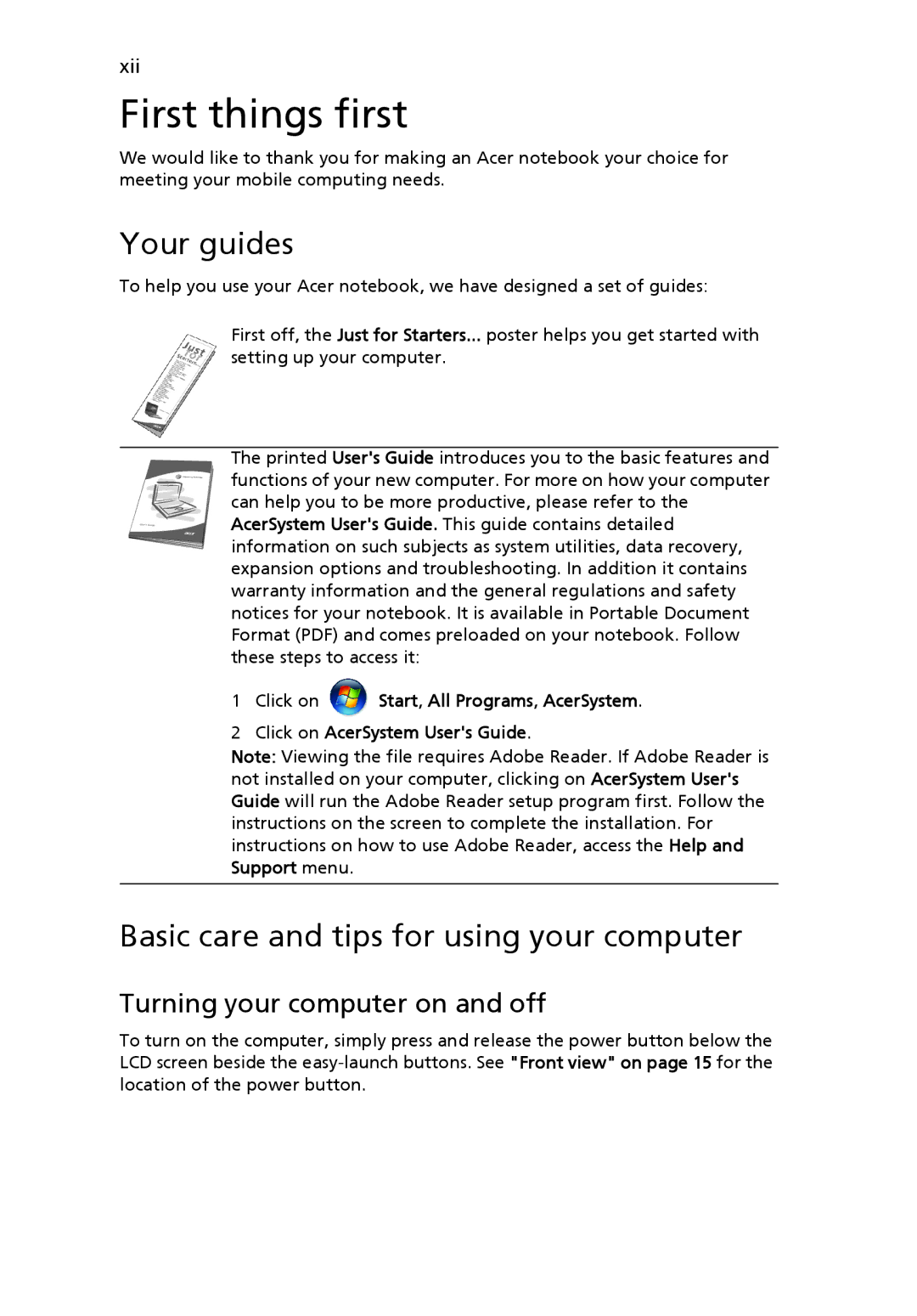 Acer 5920 Series manual First things first, Your guides, Basic care and tips for using your computer 