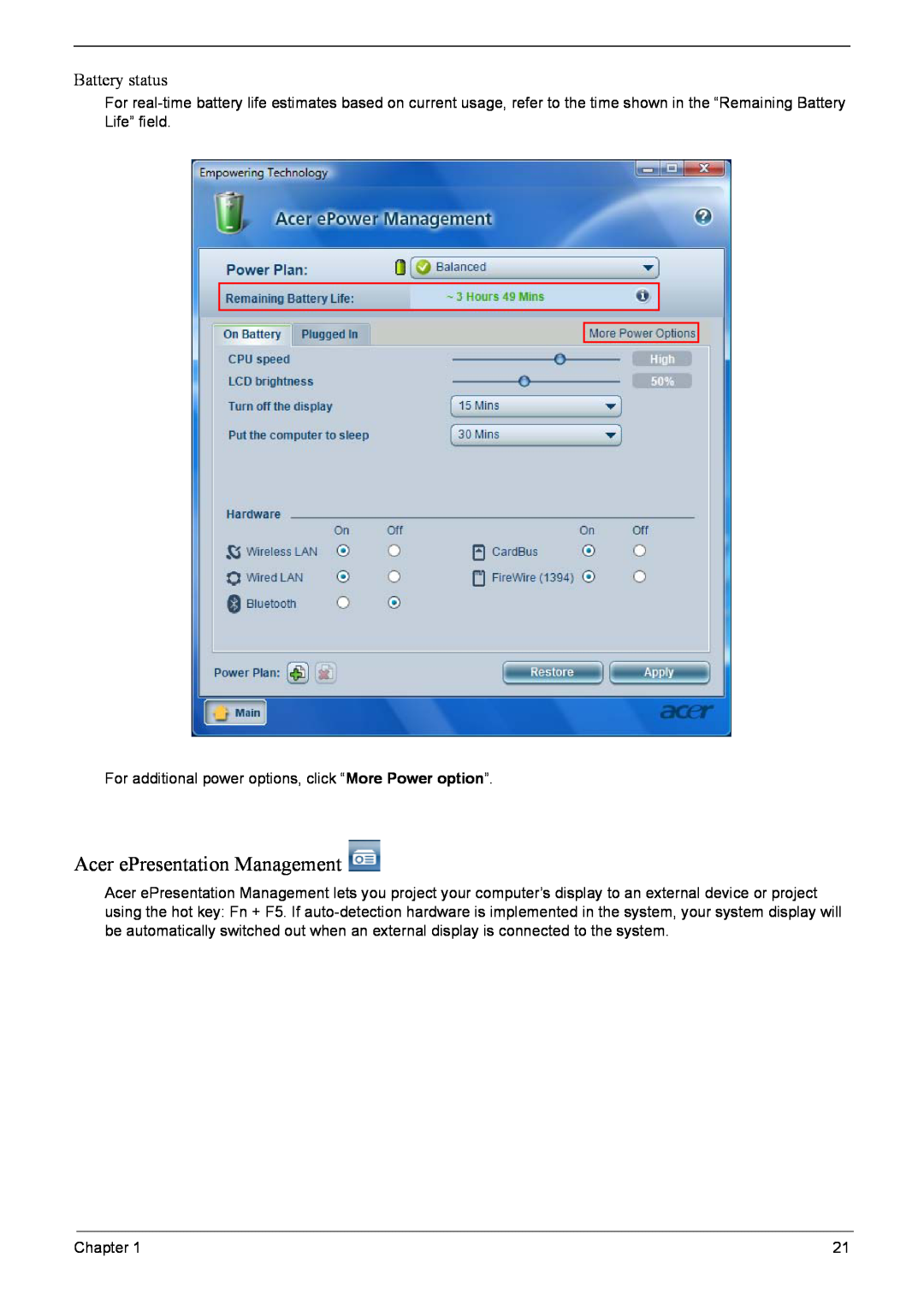 Acer 5920G Series manual Acer ePresentation Management, Battery status 