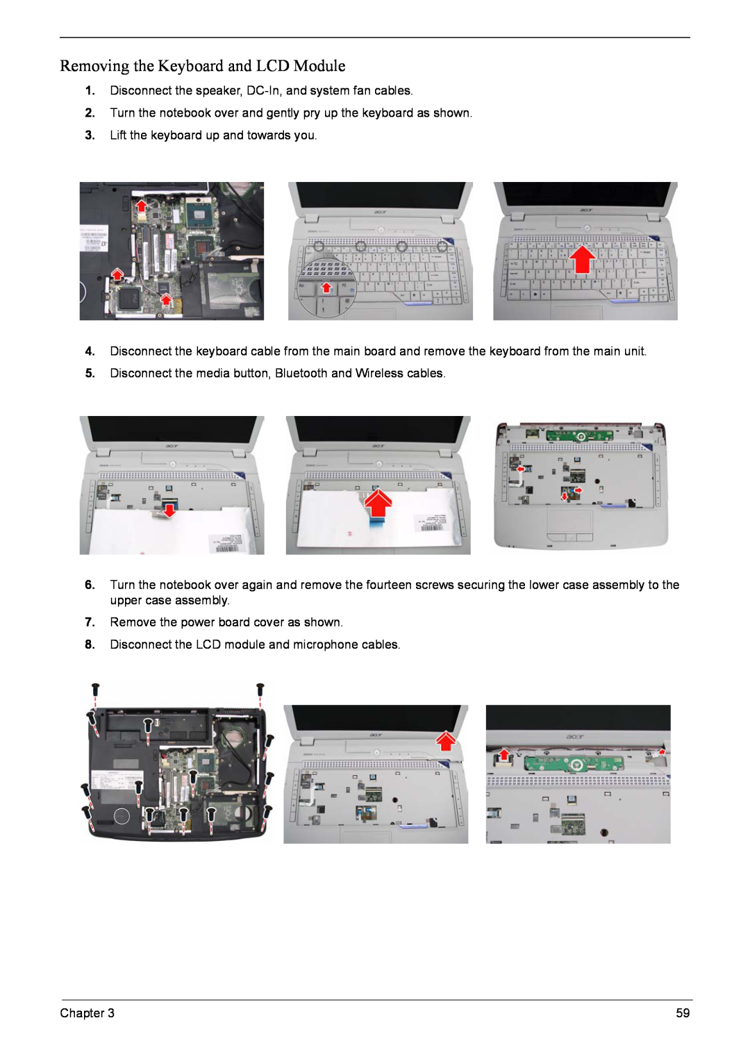 Acer 5920G Series manual Removing the Keyboard and LCD Module 