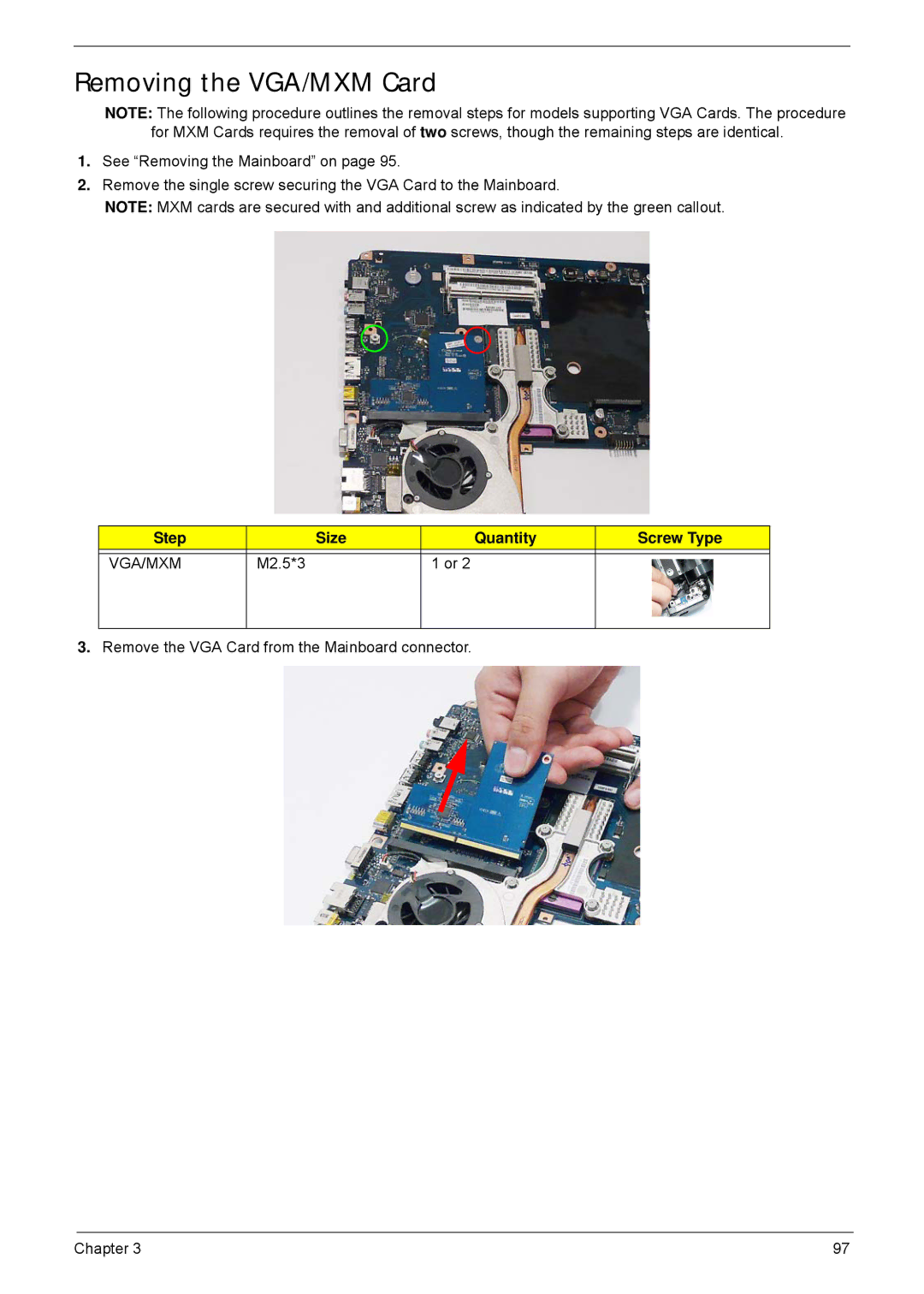 Acer 5940G manual Removing the VGA/MXM Card, Step Size Quantity Screw Type 