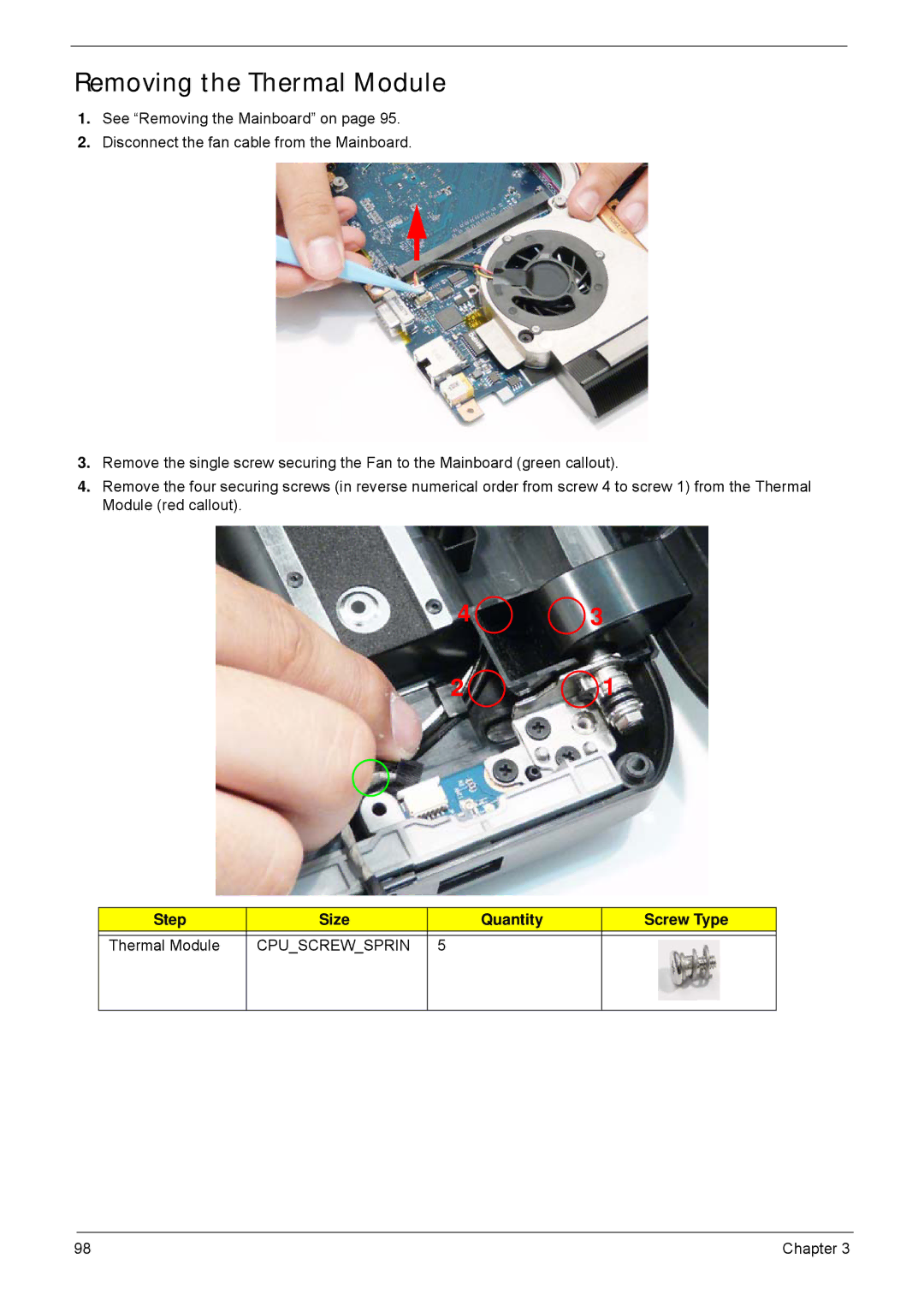 Acer 5940G manual Removing the Thermal Module, Step Size Quantity Screw Type Thermal Module 